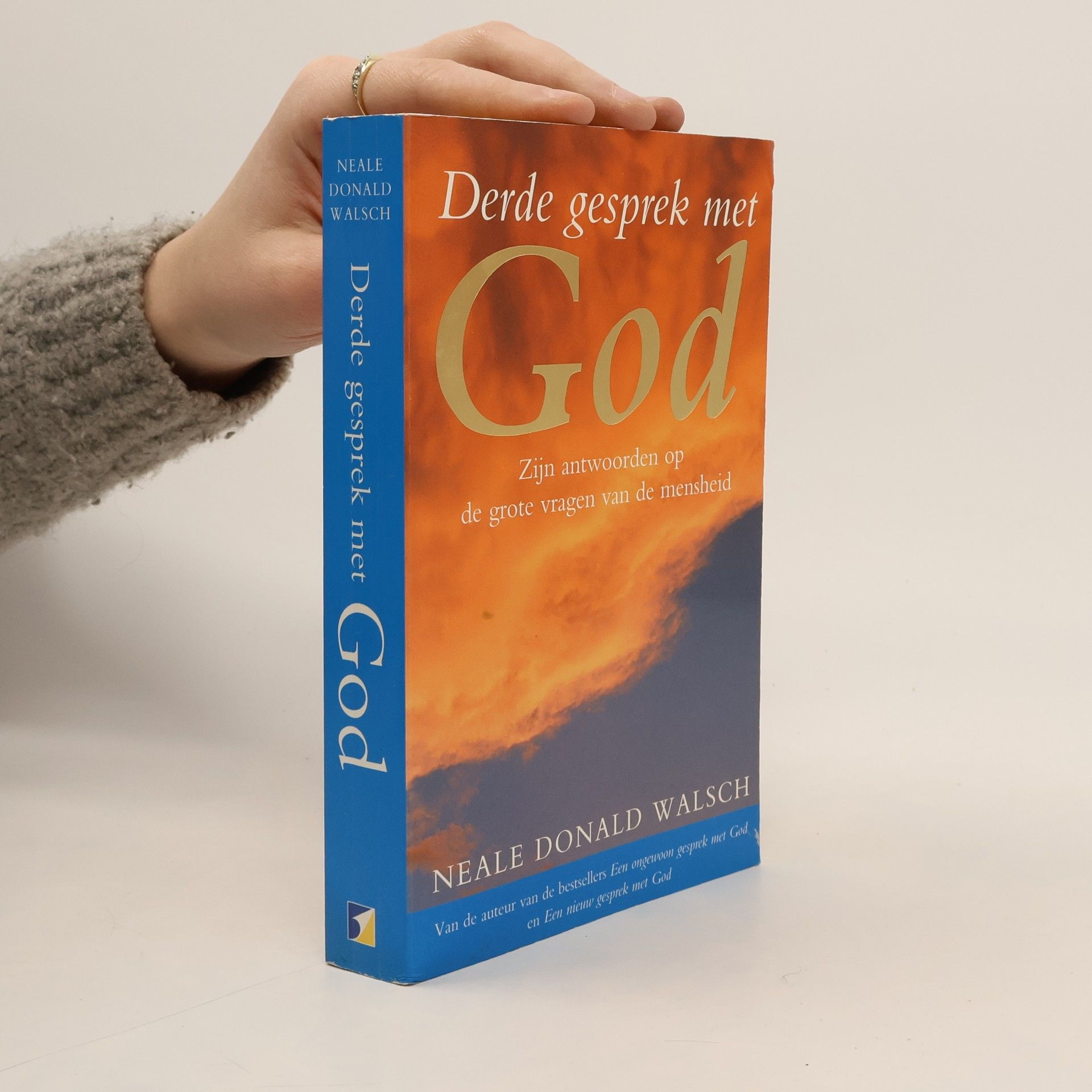 Neale Donald Walsch Derde Gesprek met God