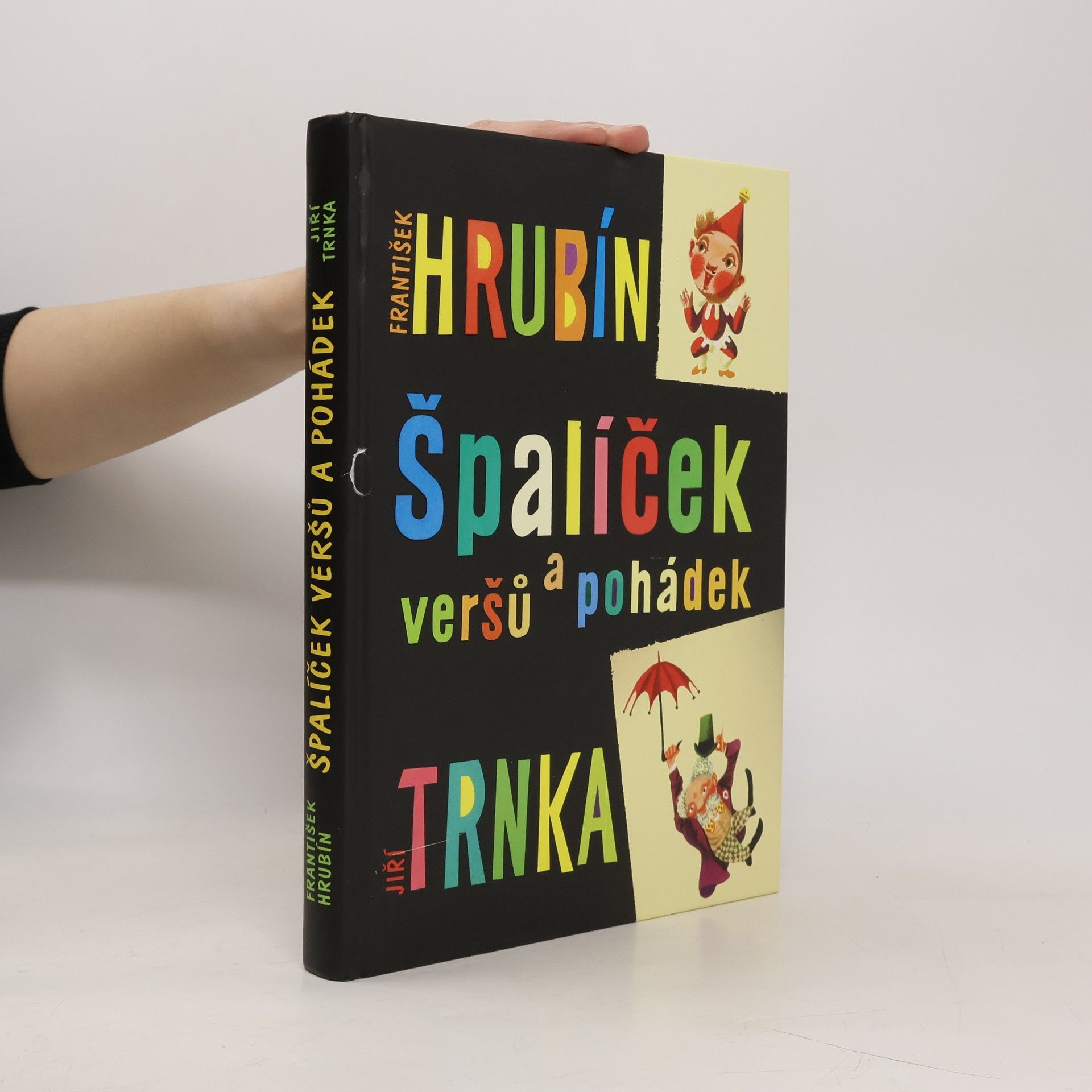 František Hrubín Špalíček veršů a pohádek