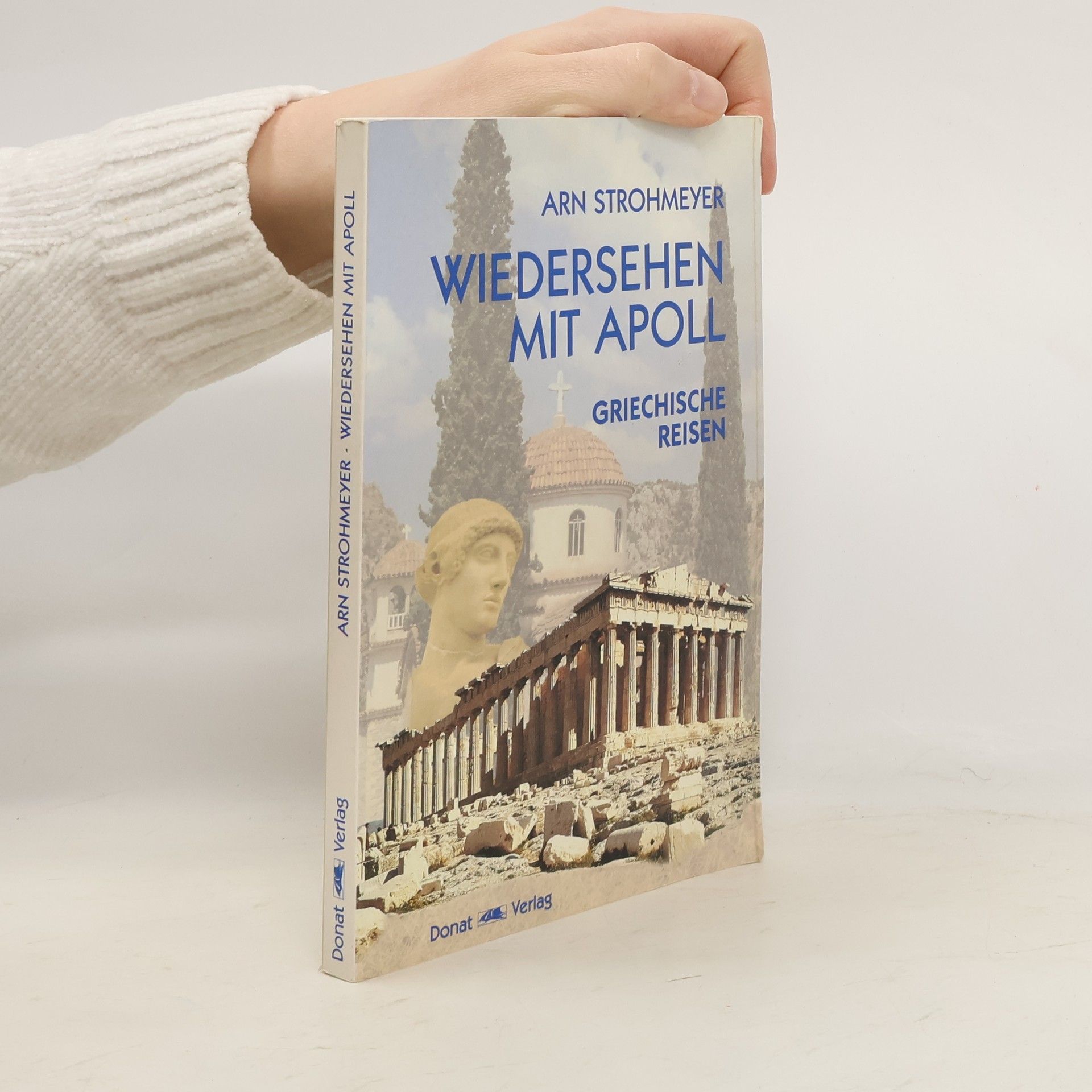 Arn Strohmeyer Wiedersehen mit Apoll