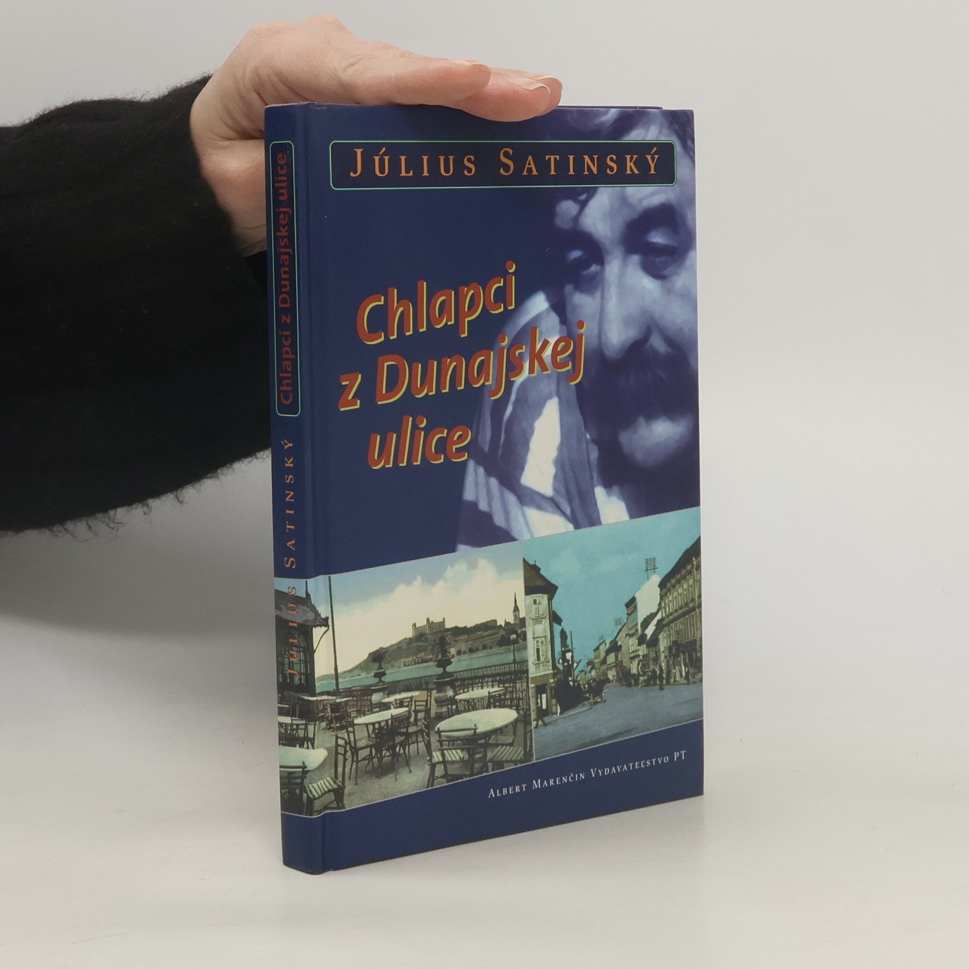 Július Satinský Chlapci z Dunajskej ulice