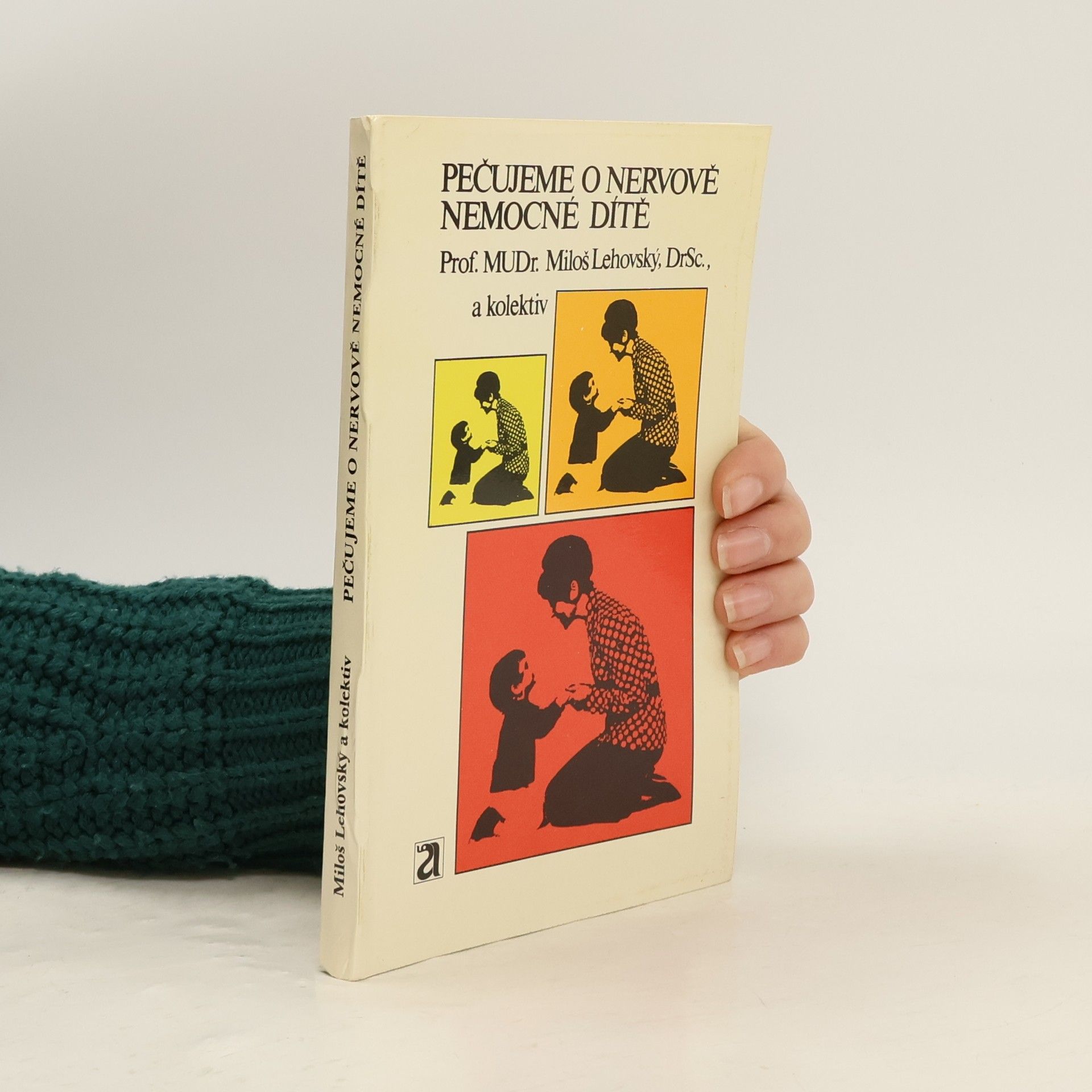 Pečujeme o nervově nemocné dítě