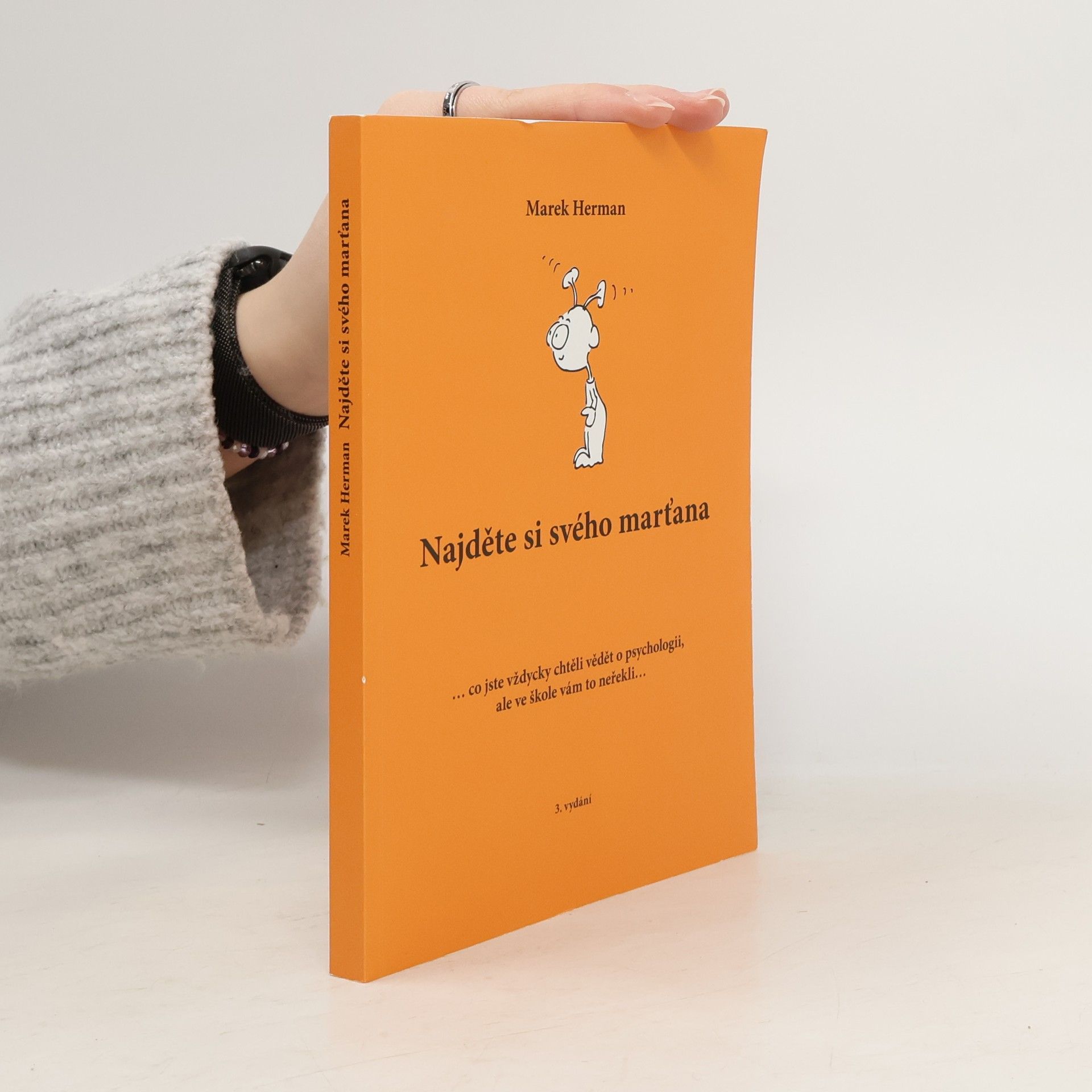 Marek Herman Najděte si svého marťana