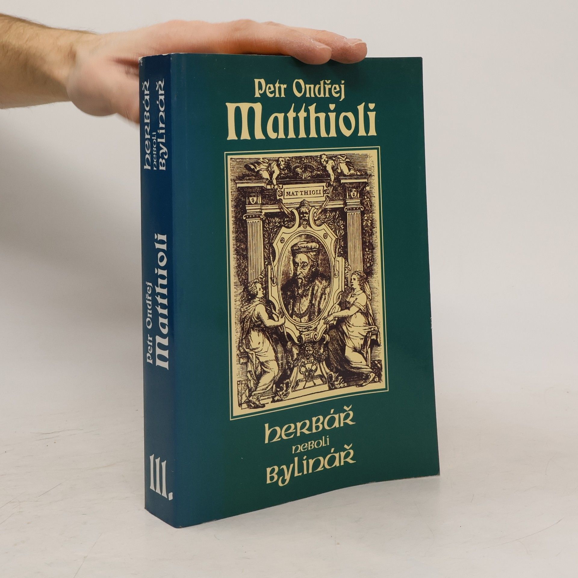 Herbář neboli Bylinář III.