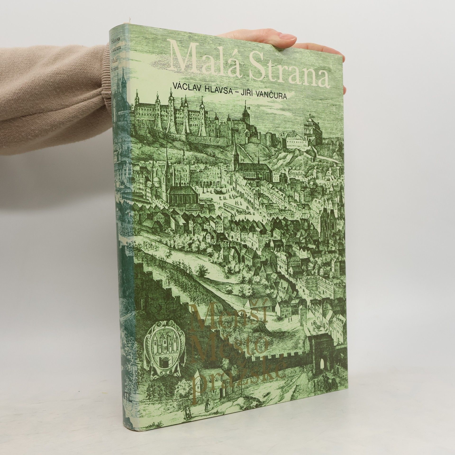 Václav Hlavsa Malá Strana. Menší Město pražské