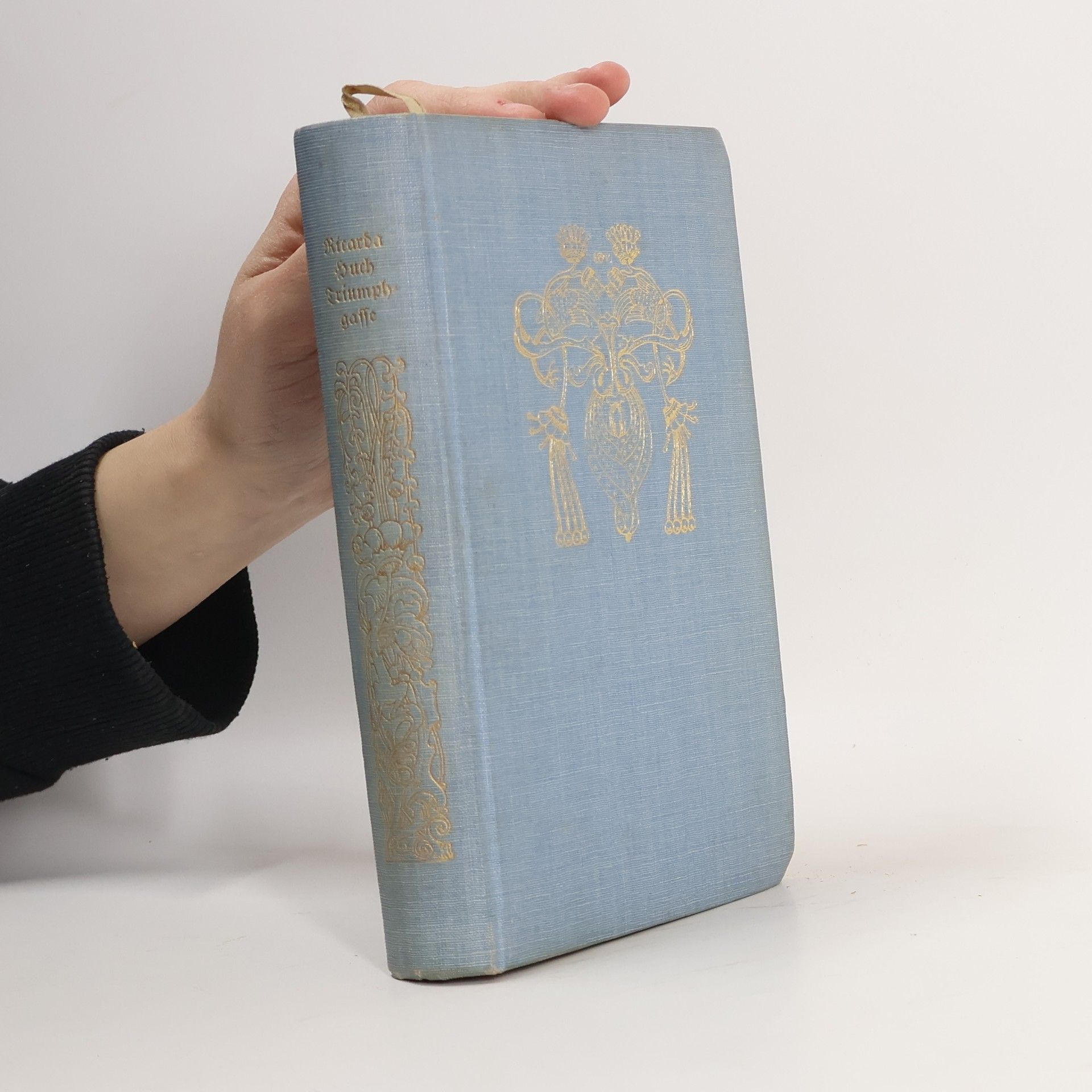 Ricarda Huch Aus der Triumphgasse