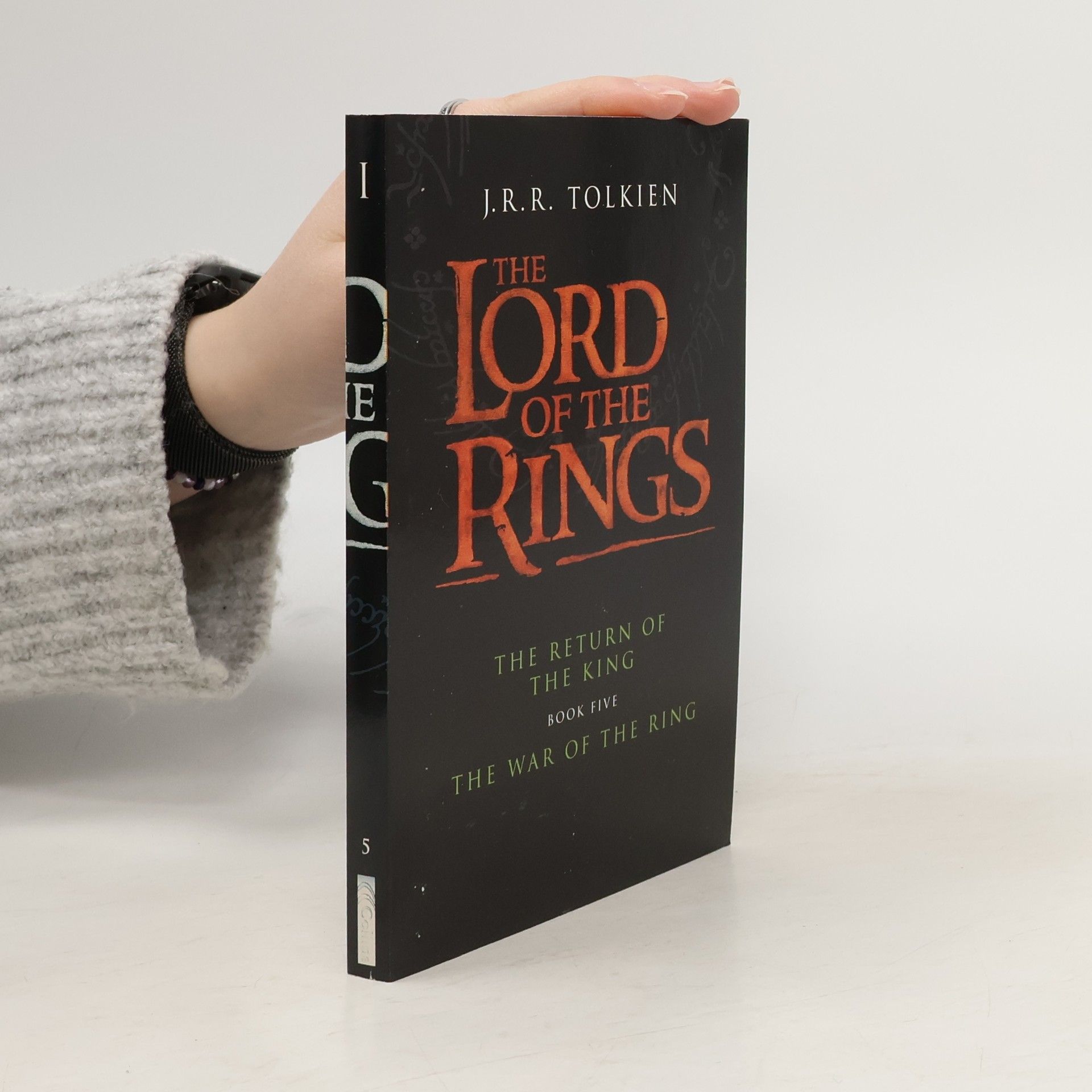 J. R. R. Tolkien Lord of the Rings. The War of the Ring