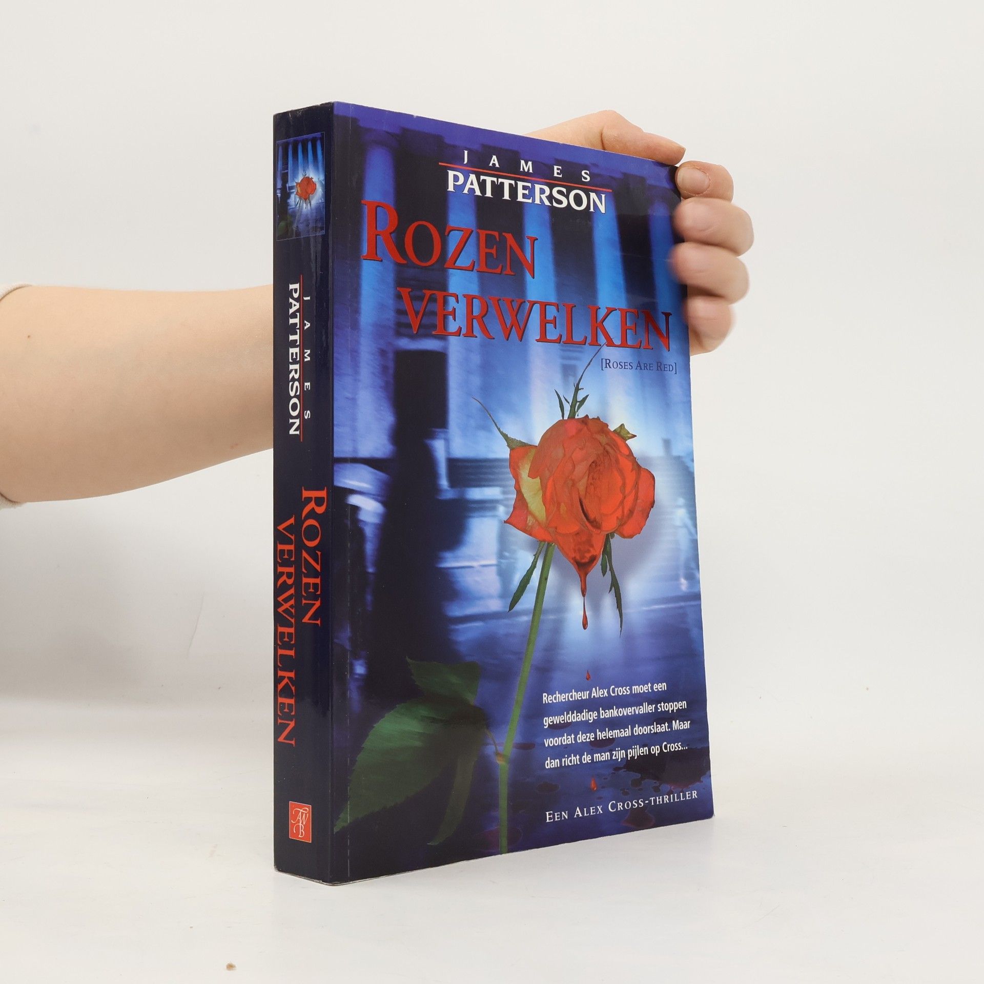 Abbie Doeven Alex Cross - 6: Rozen verwelken