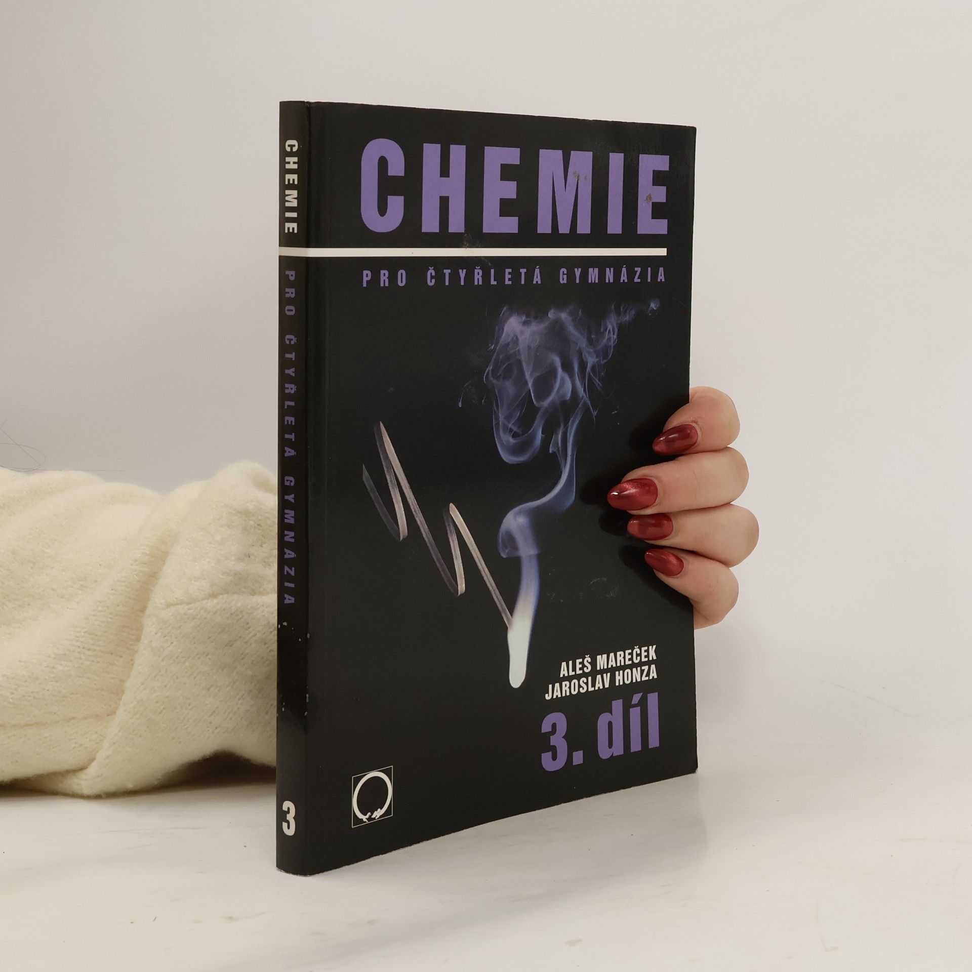 Jaroslav Honza Chemie pro čtyřletá gymnázia. 3. díl