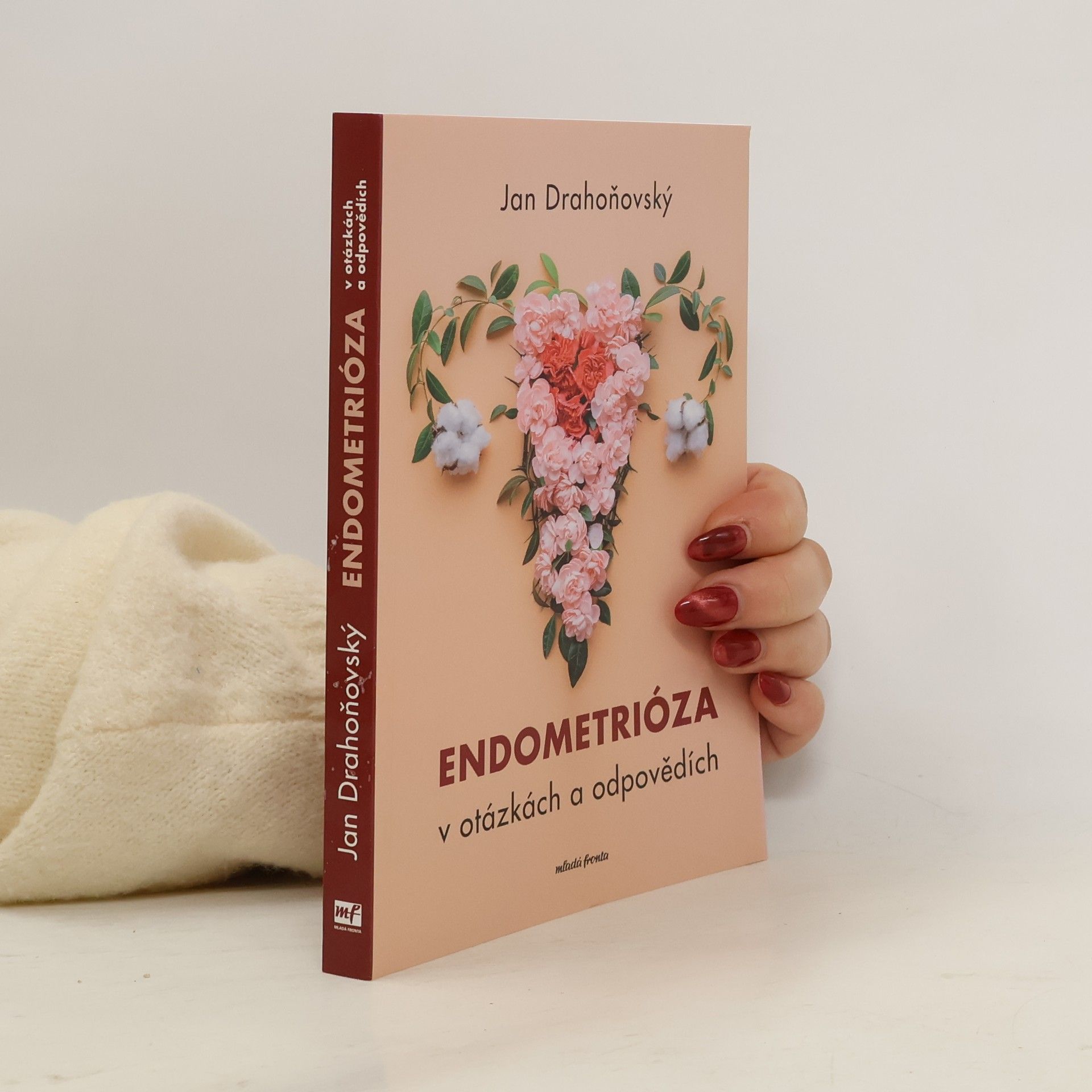Jan Drahoňovský Endometrióza v otázkách a odpovědích