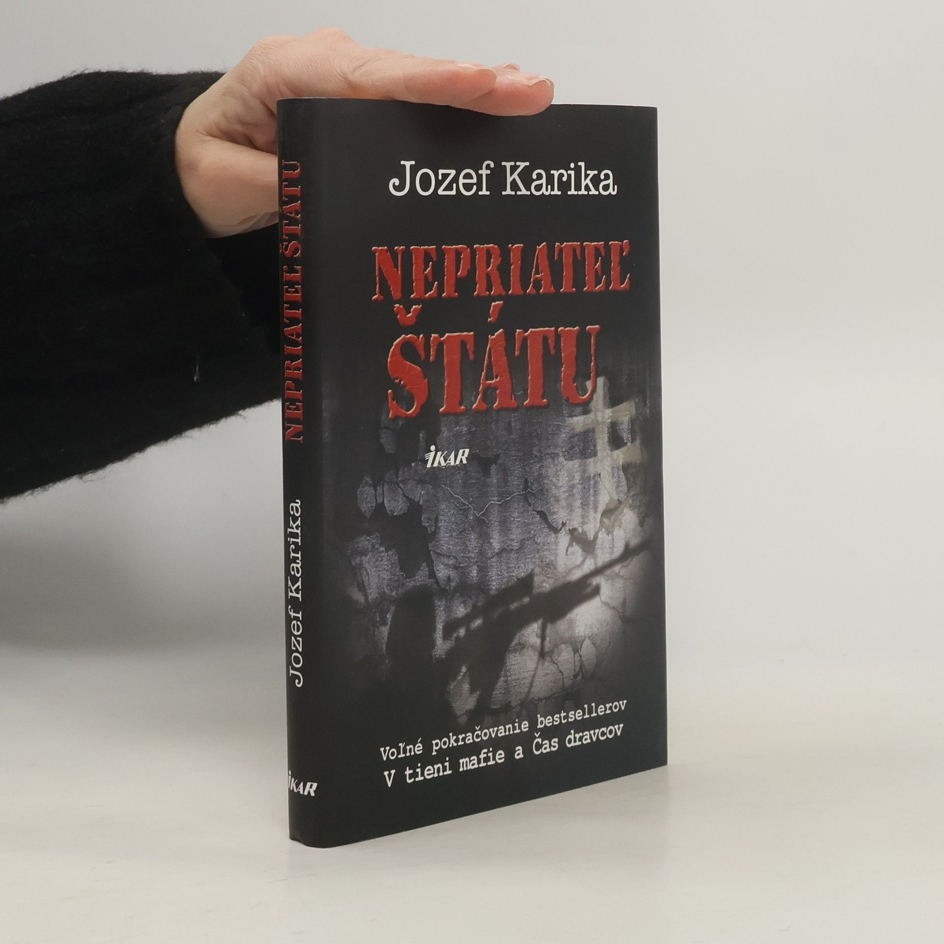 Jozef Karika Nepriateľ štátu