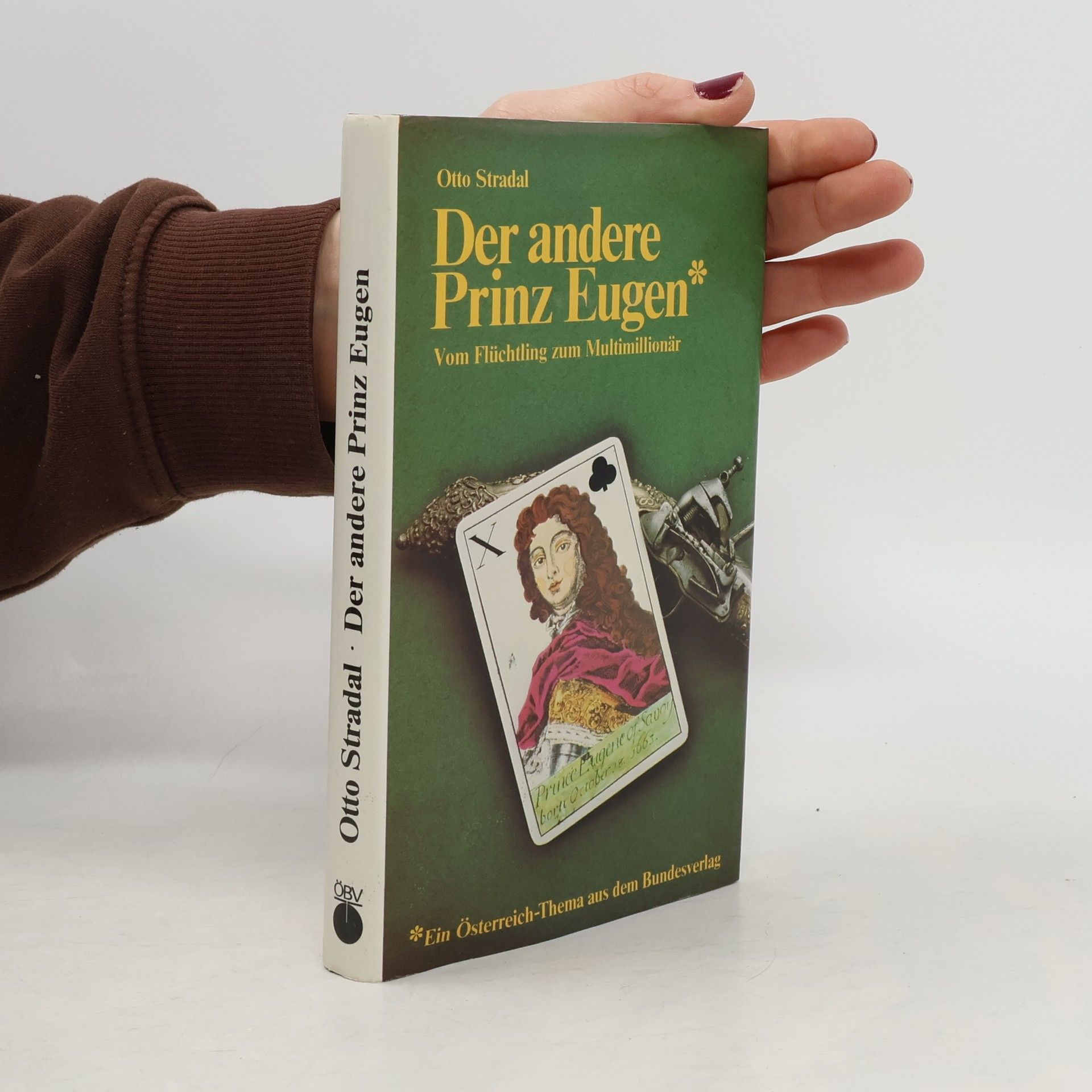Otto Stradal Der andere Prinz Eugen
