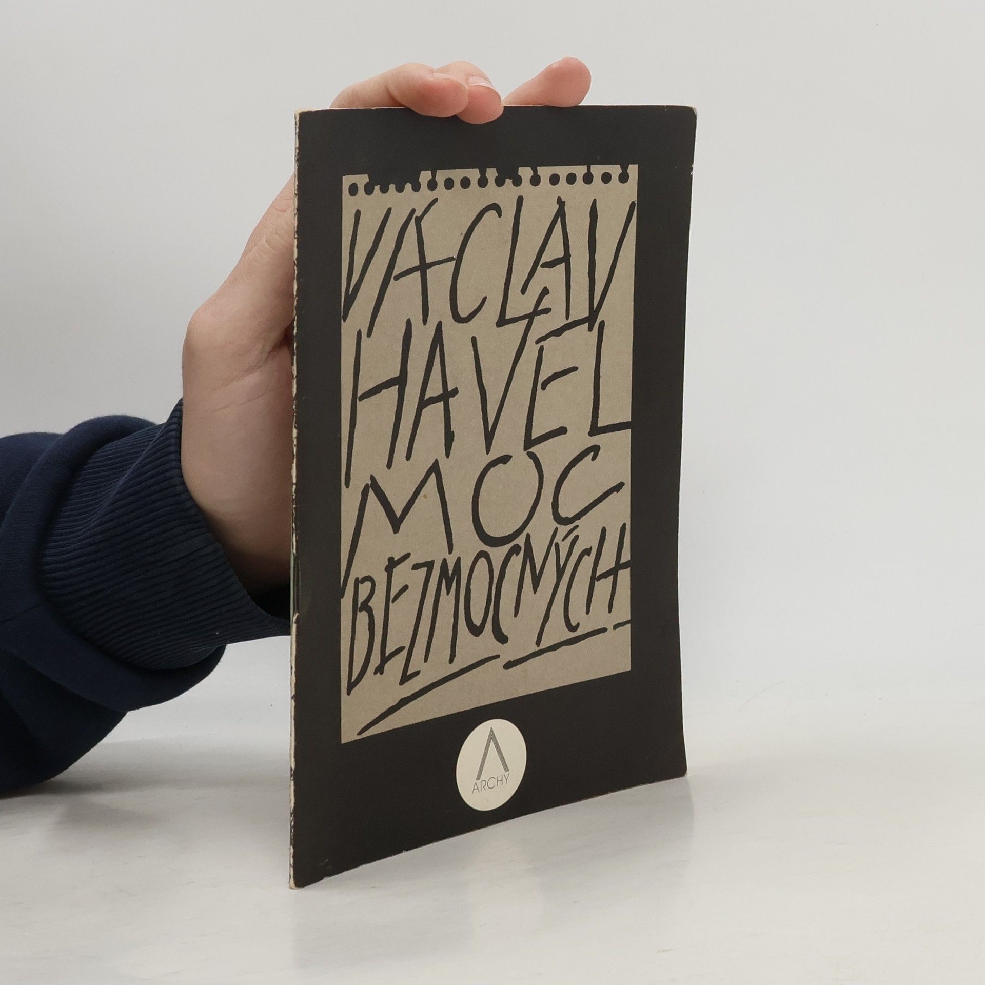 Václav Havel Moc bezmocných