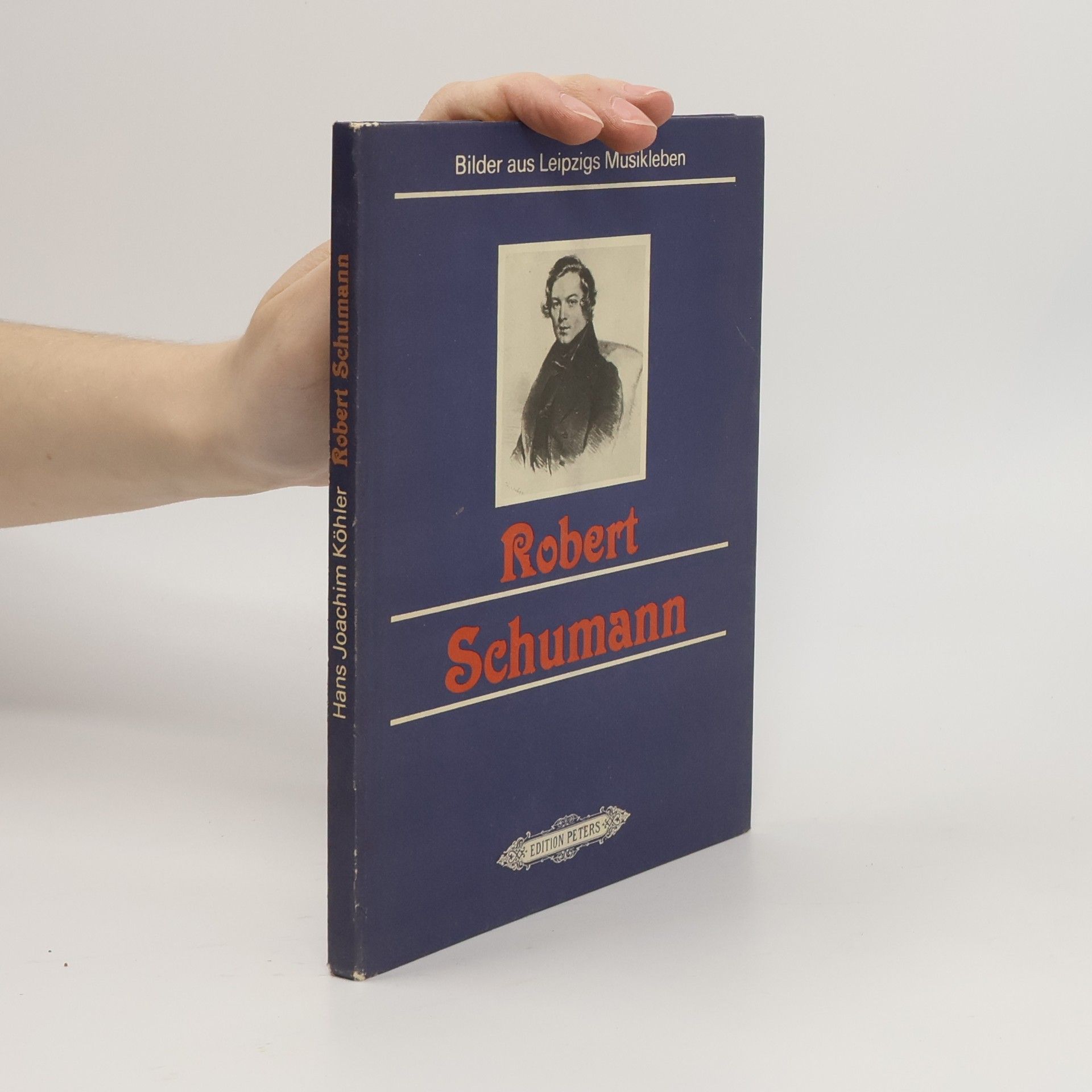 Hans Joachim Köhler Robert Schumann