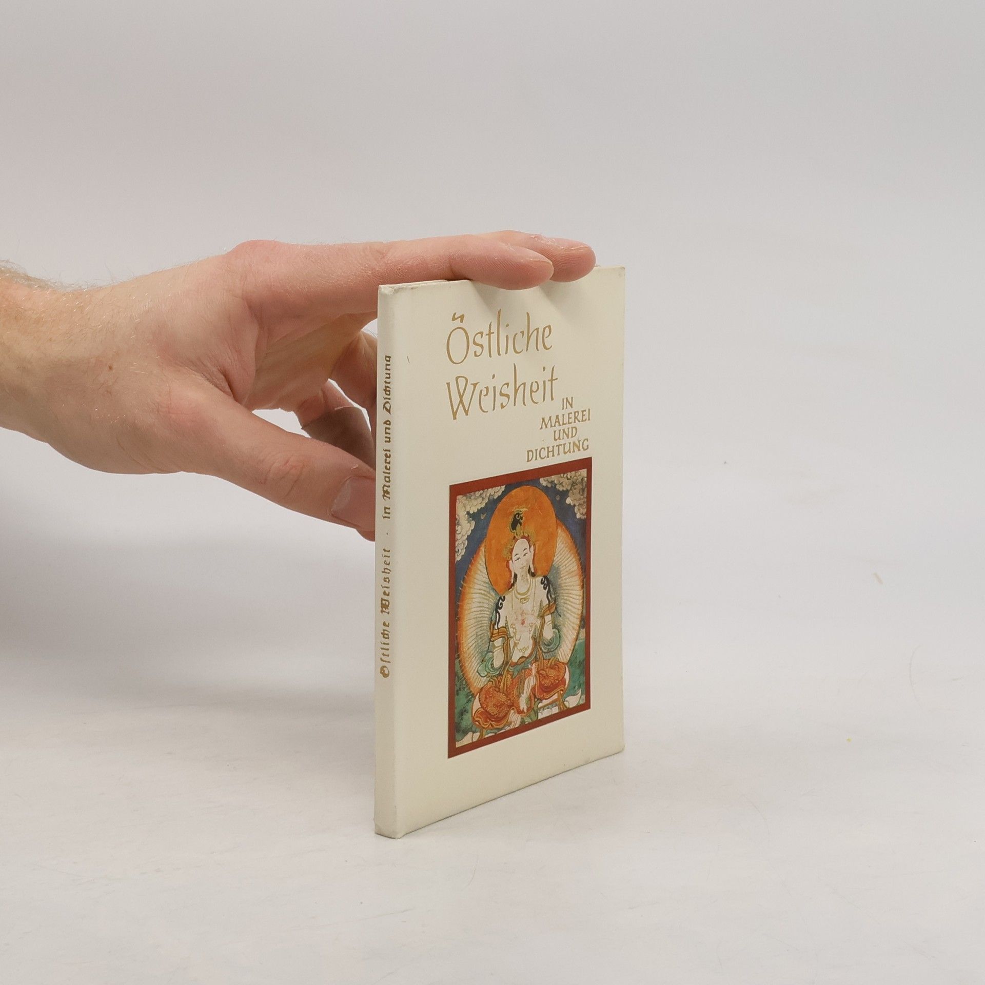 Autorenkollektiv Östliche Weisheit in Malerei und Dichtung