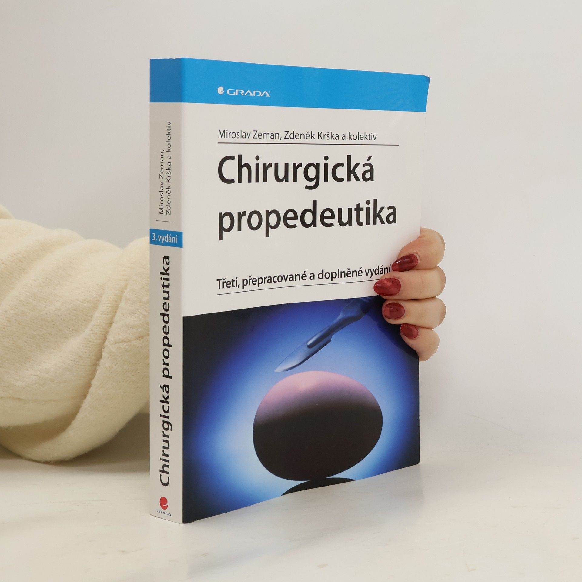 Miroslav Zeman Chirurgická propedeutika