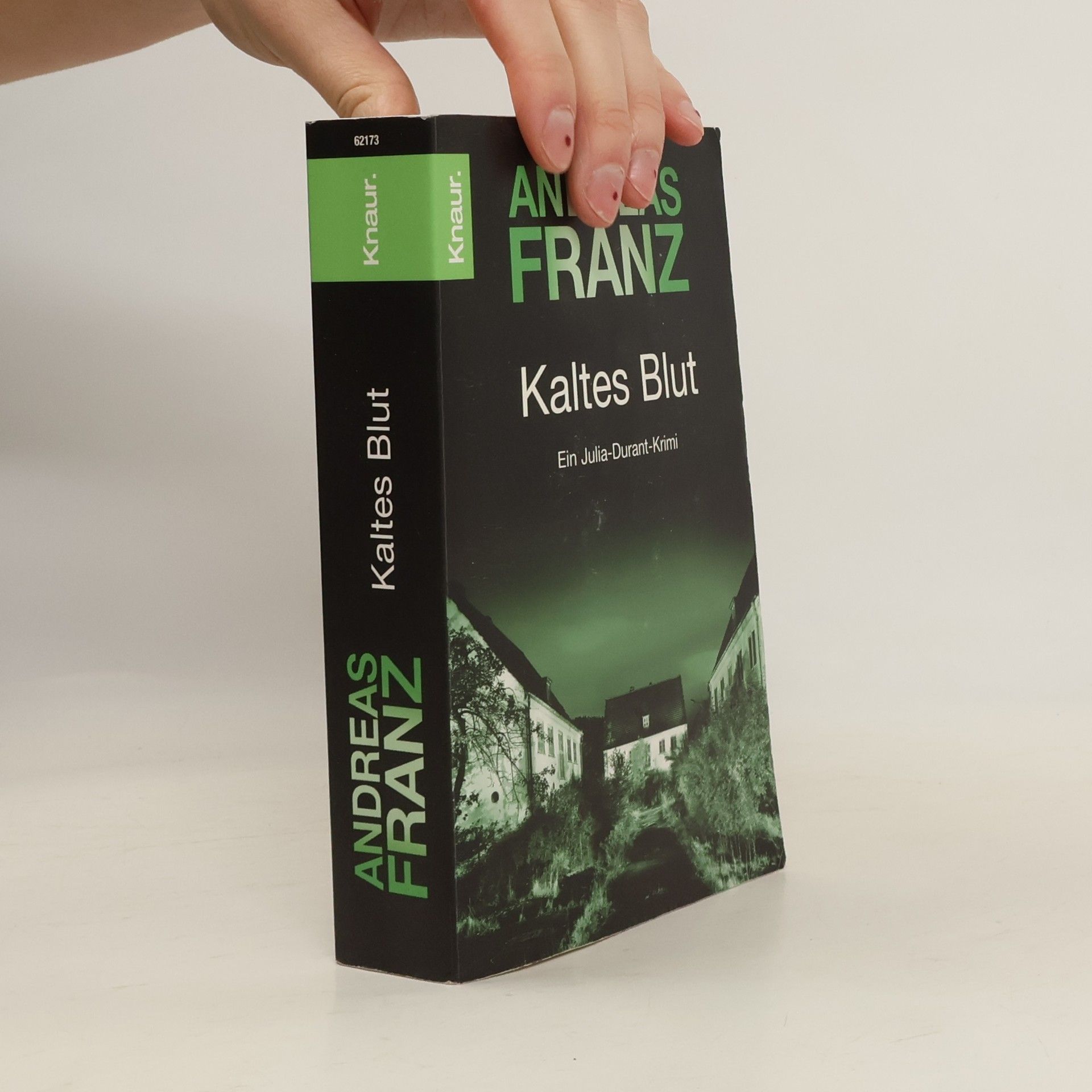 Andreas Franz Kaltes Blut