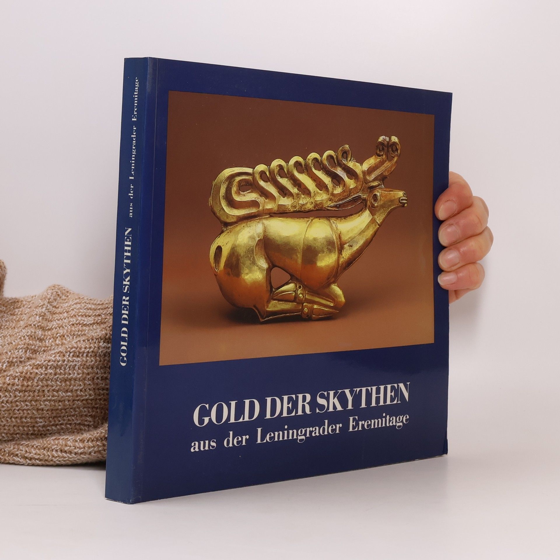 Kolektív autorov Gold der Skythen aus der Leningrader Eremitage