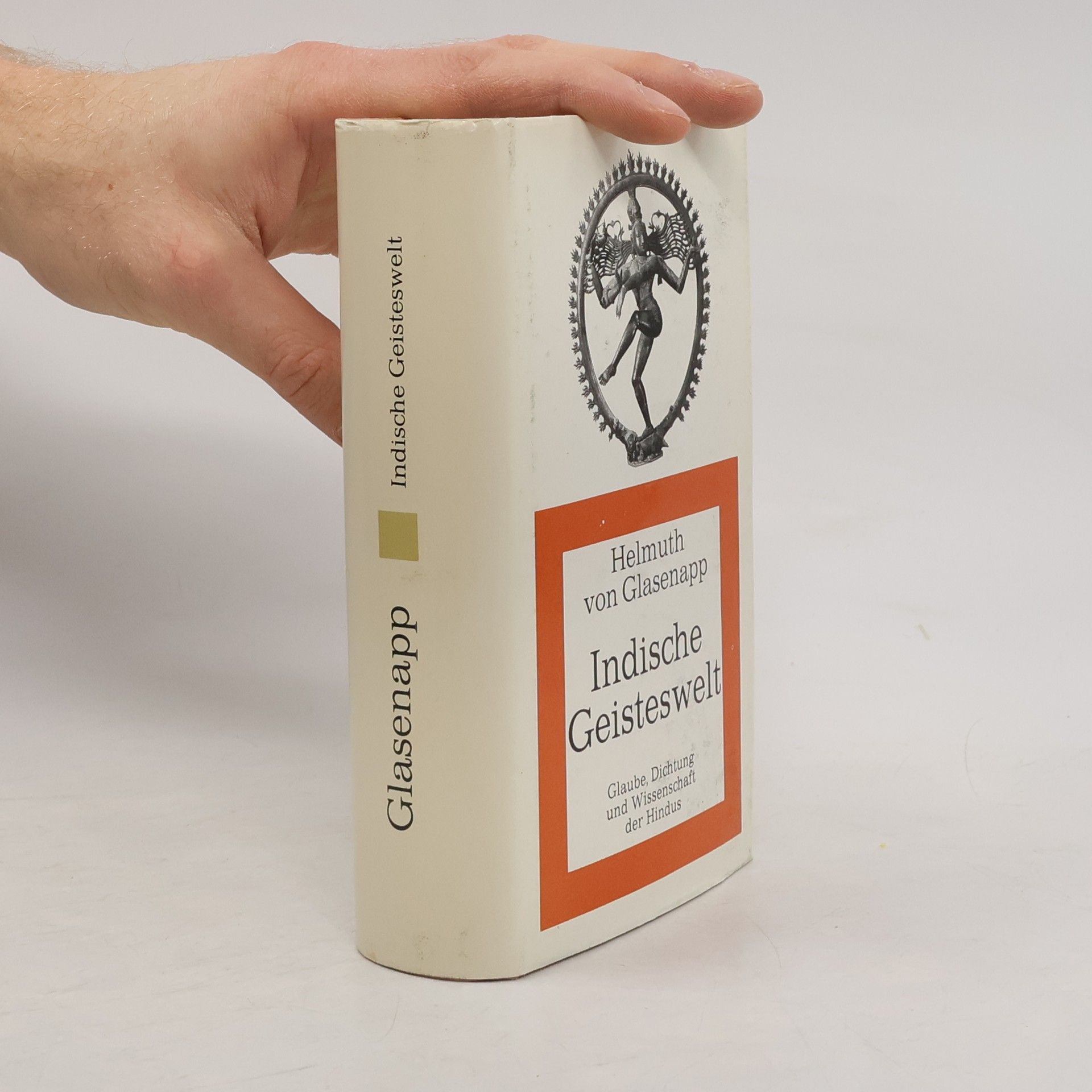 Helmuth von Glasenapp Indische Geisteswelt. Band I