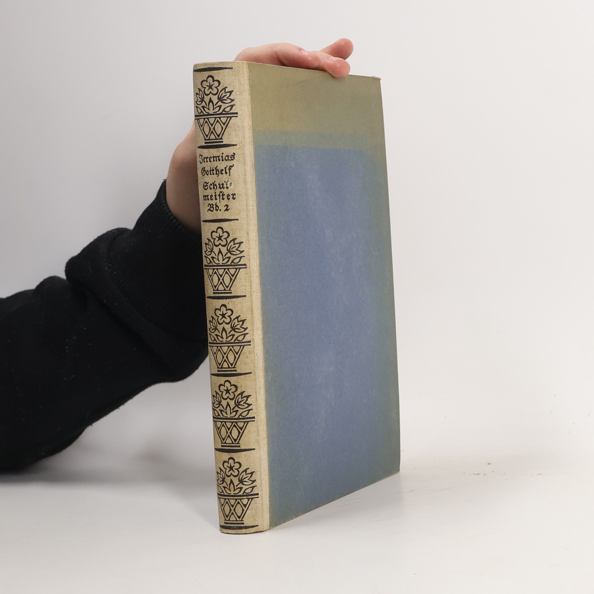 Jeremias Gotthelf Leiden und Freuden eines Schulmeisters 1