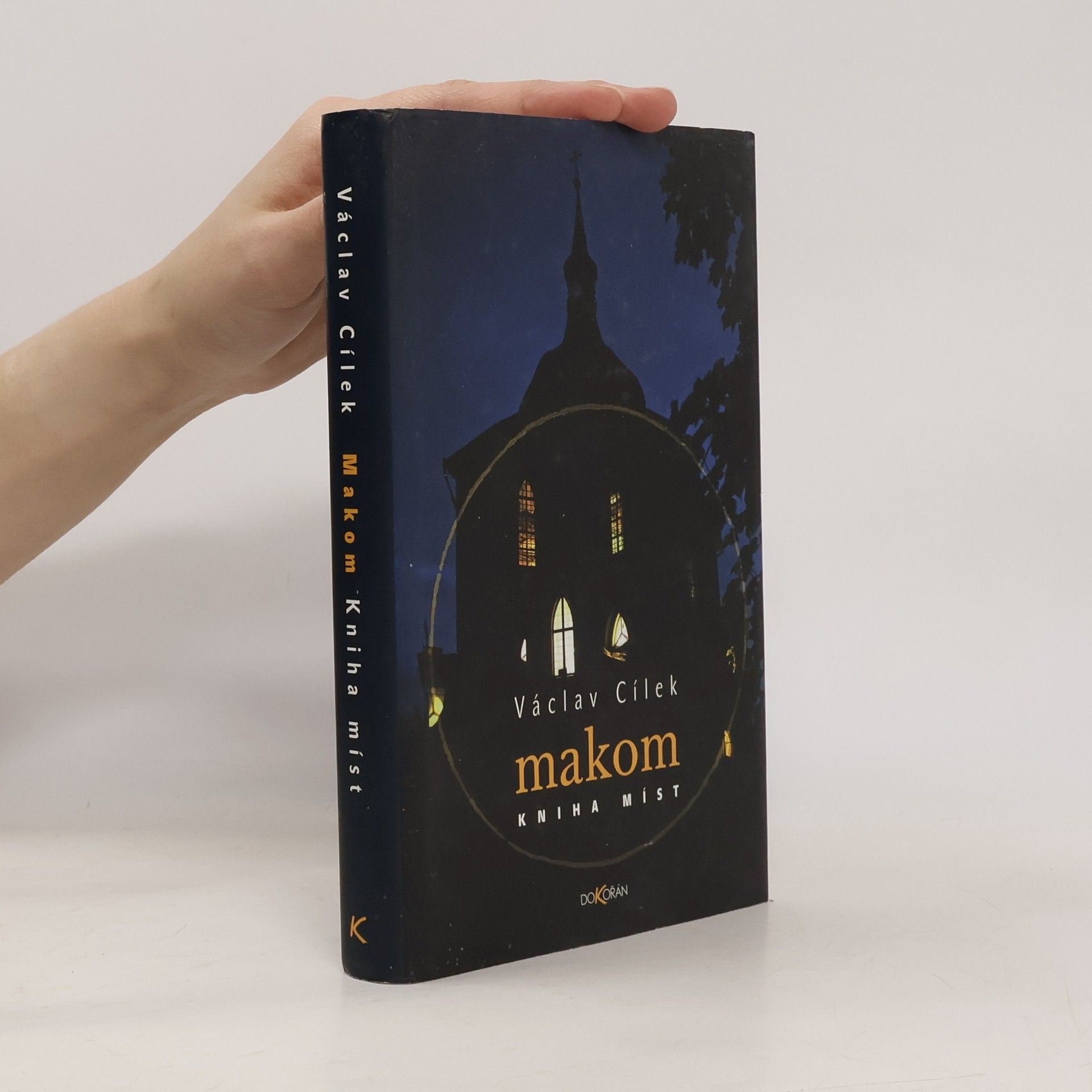 Václav Cílek Makom: Kniha míst