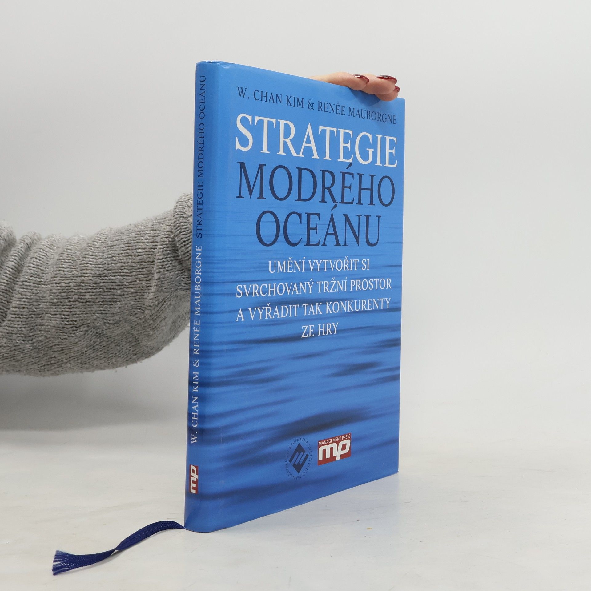 W. Chan Kim Strategie modrého oceánu