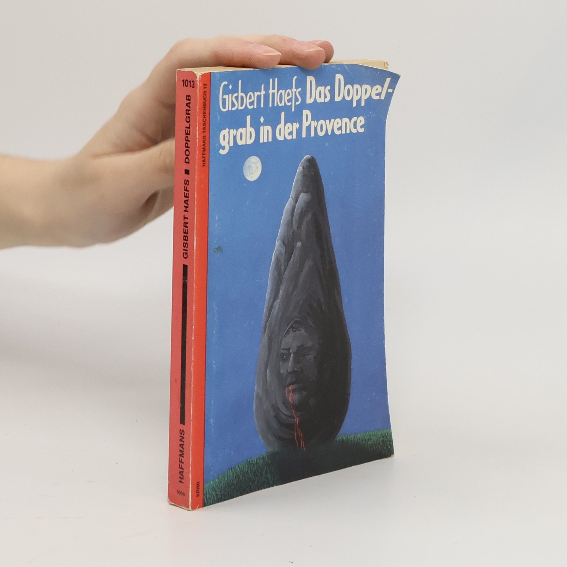 Gisbert Haefs Das Doppelgrab in der Provence