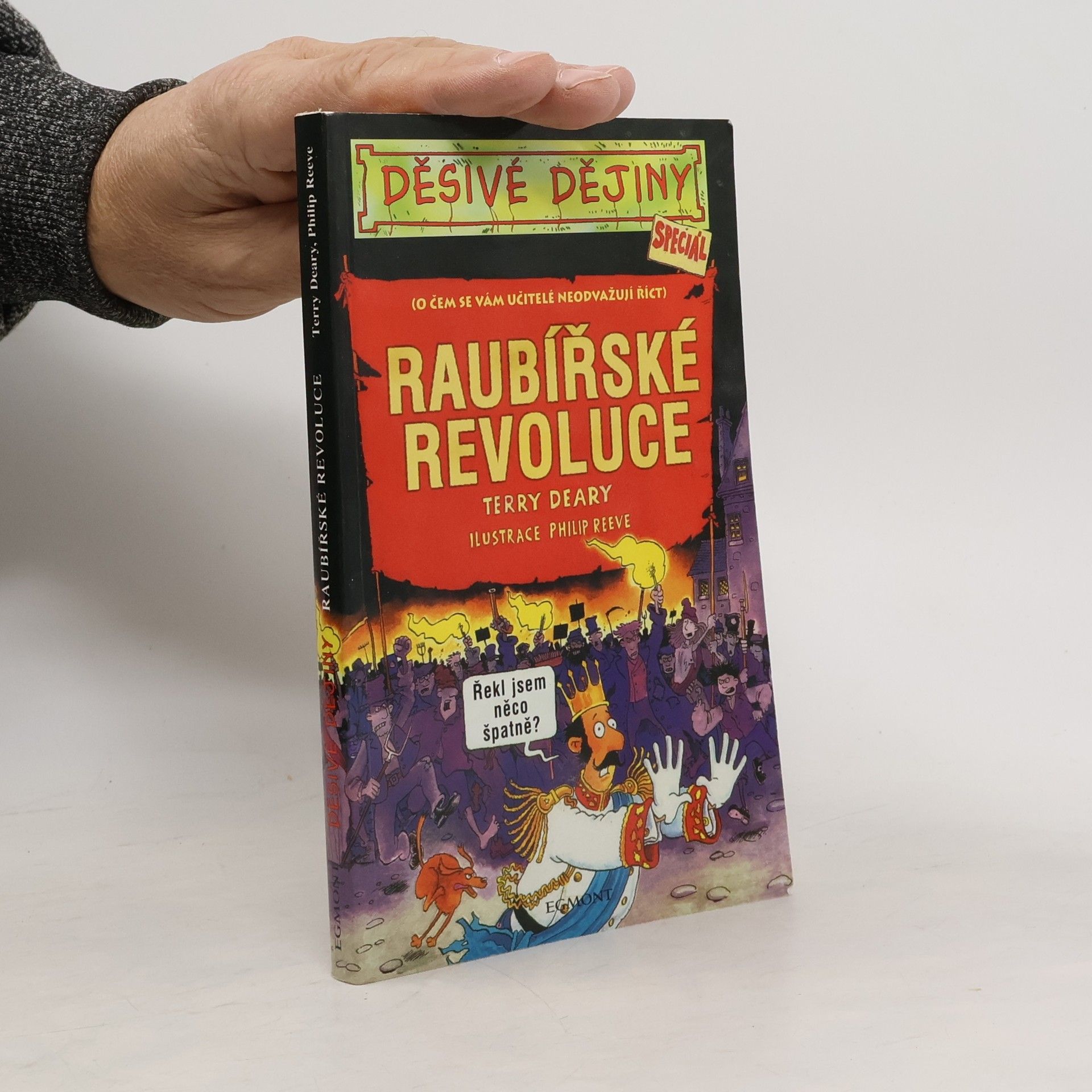Terry Deary Raubířské revoluce. Speciál