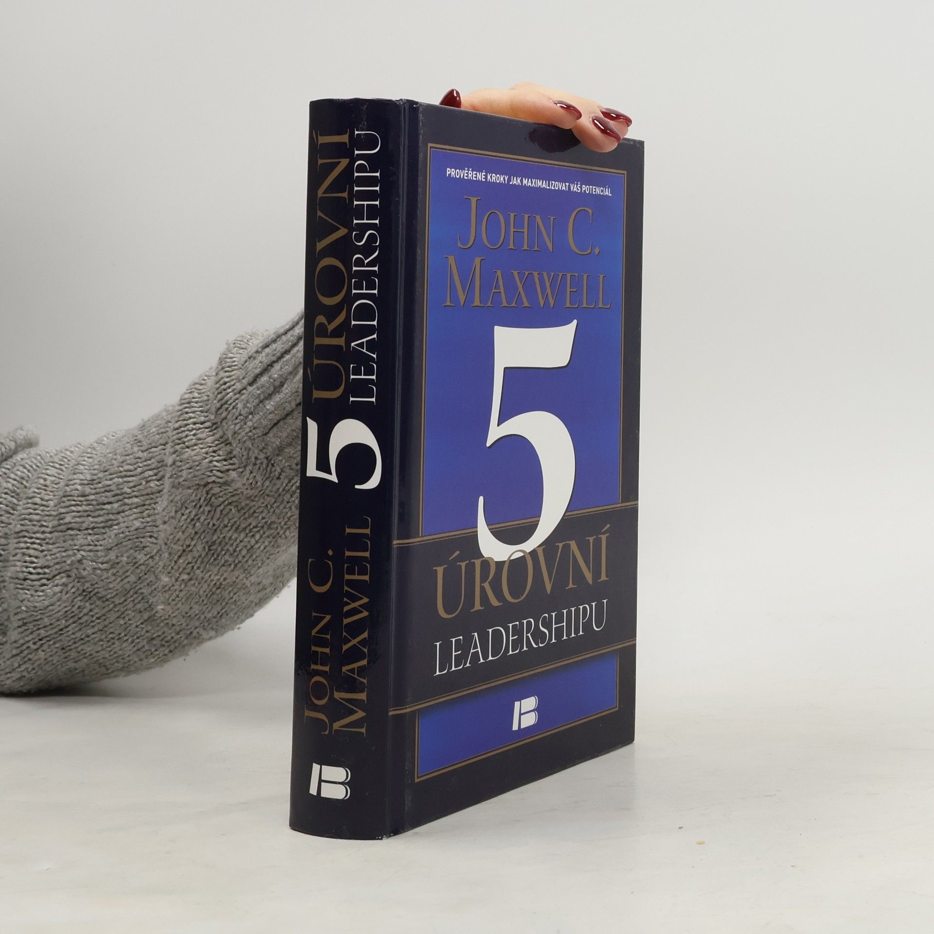 John C. Maxwell 5 úrovní leadershipu