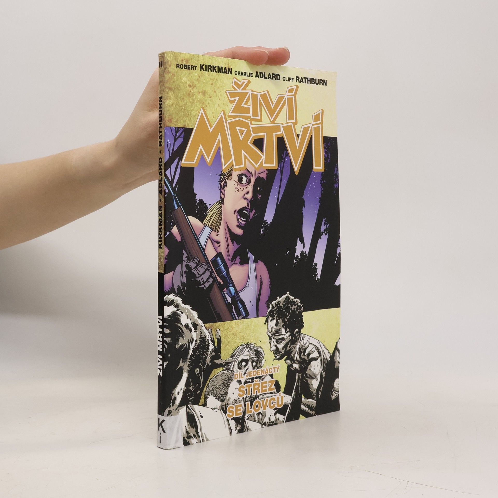 Živí mrtví 11: Střez se lovců