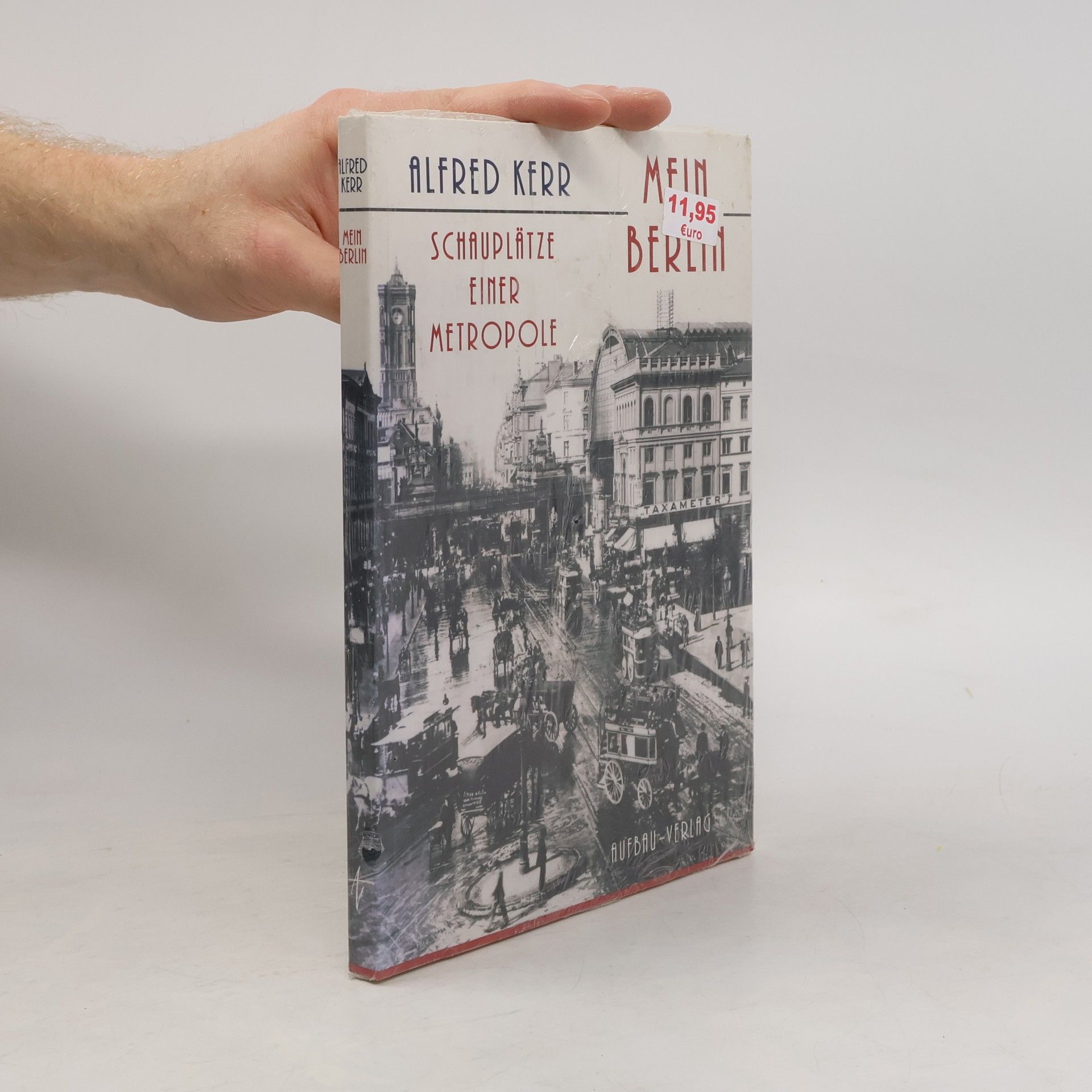 Alfred Kerr Mein Berlin