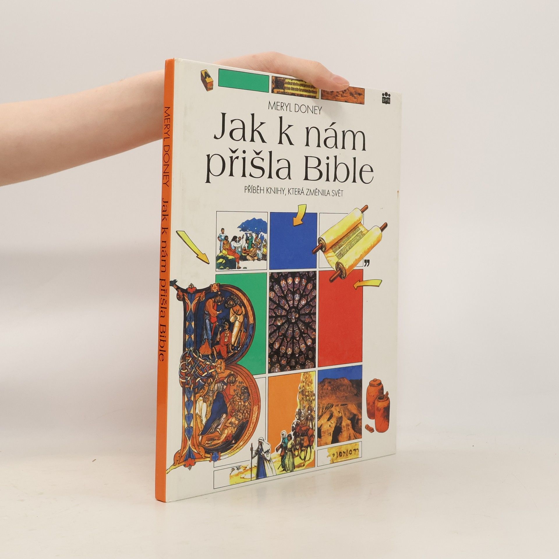 Meryl Doney Jak k nám přišla Bible