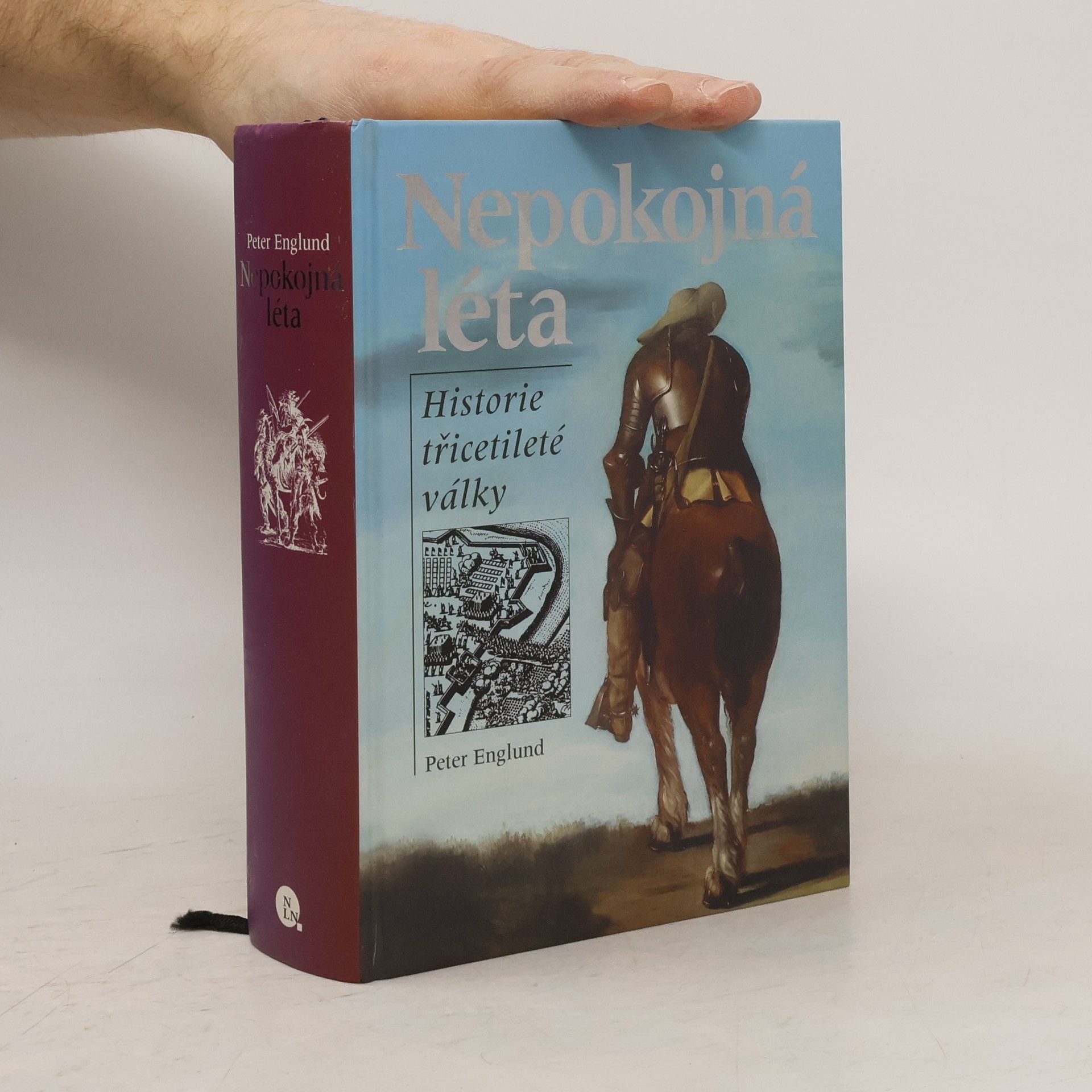 Peter Englund Nepokojná léta. Historie třicetileté války