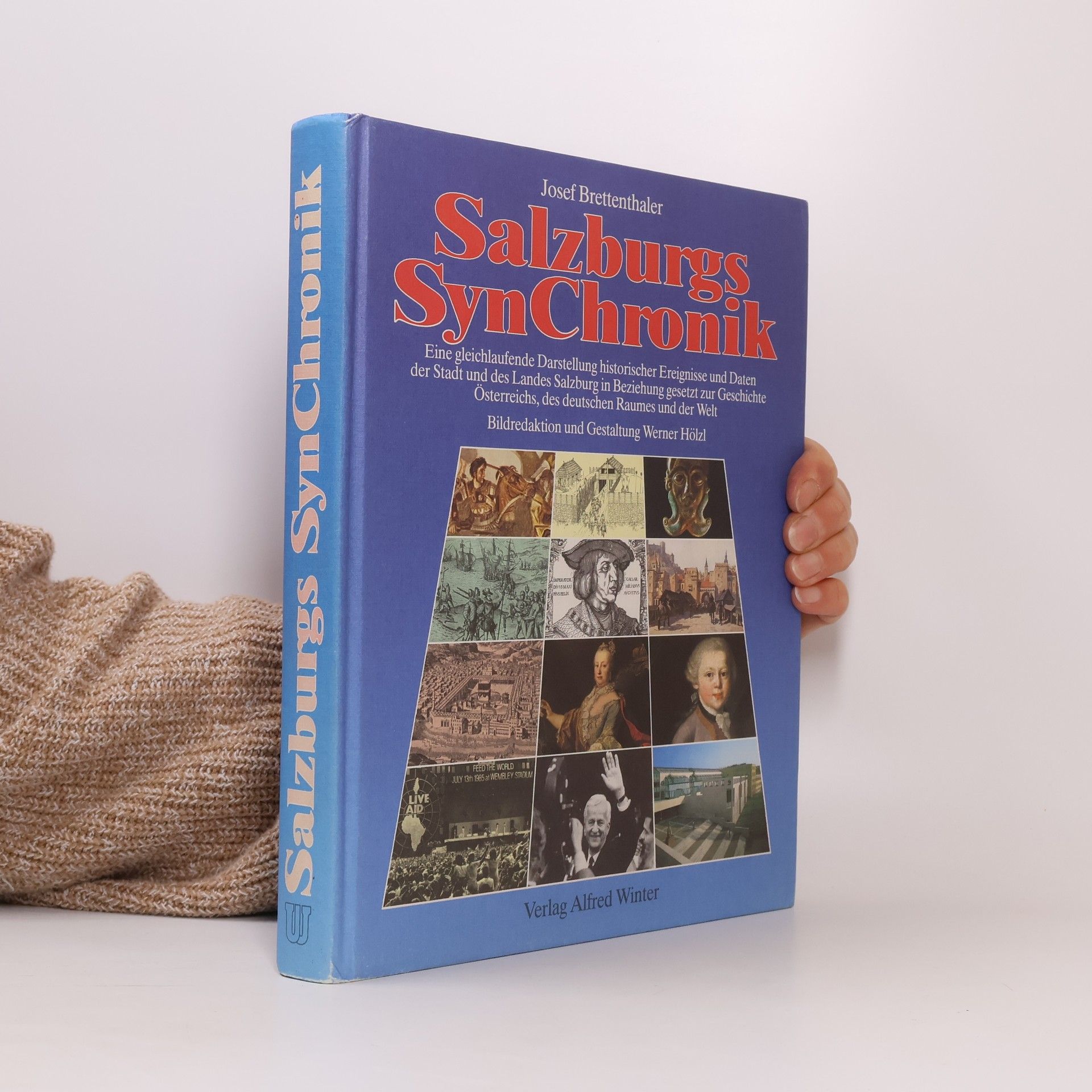 Josef Brettenthaler Salzburgs Synchronik