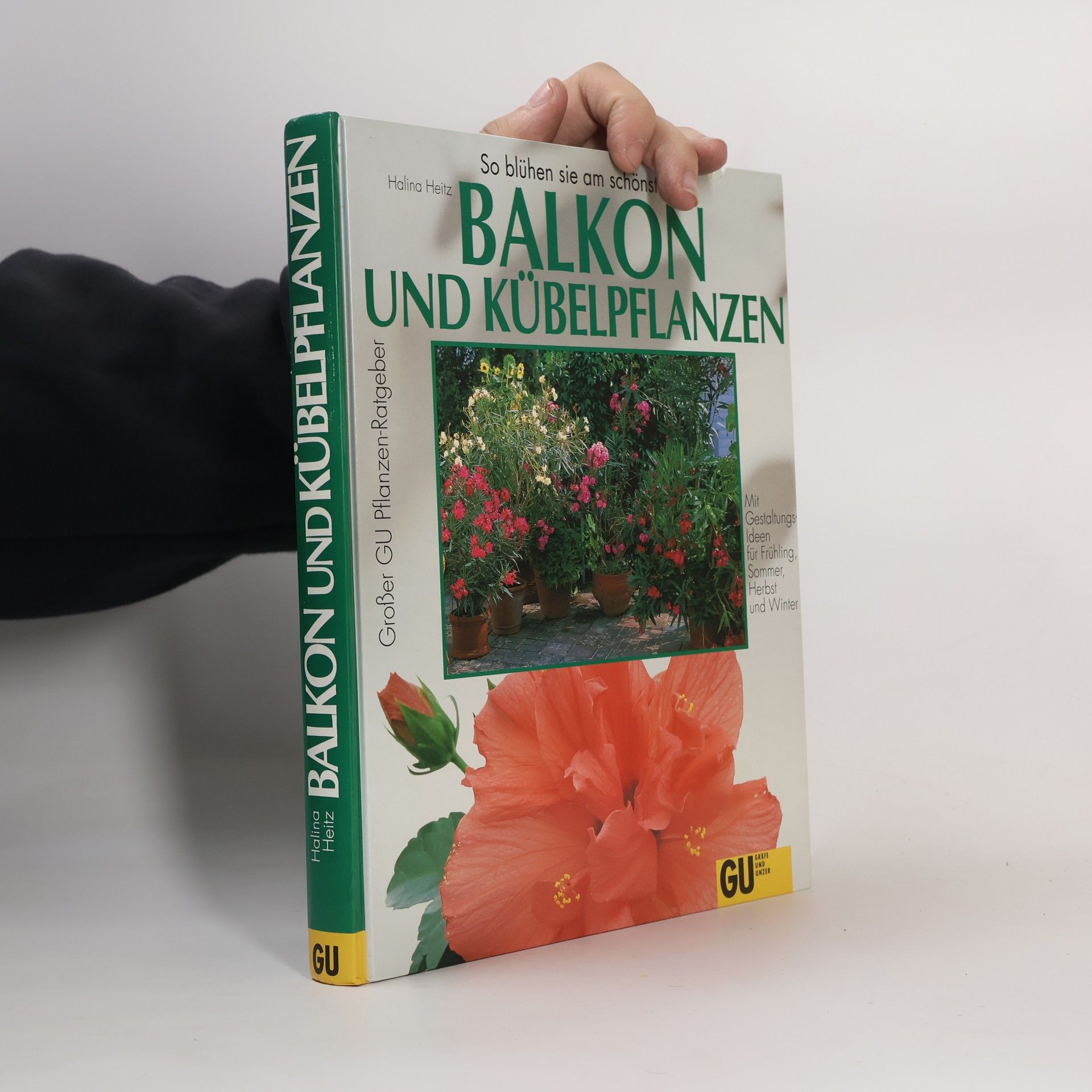 Halina Heitz Balkon- und Kübelpflanzen