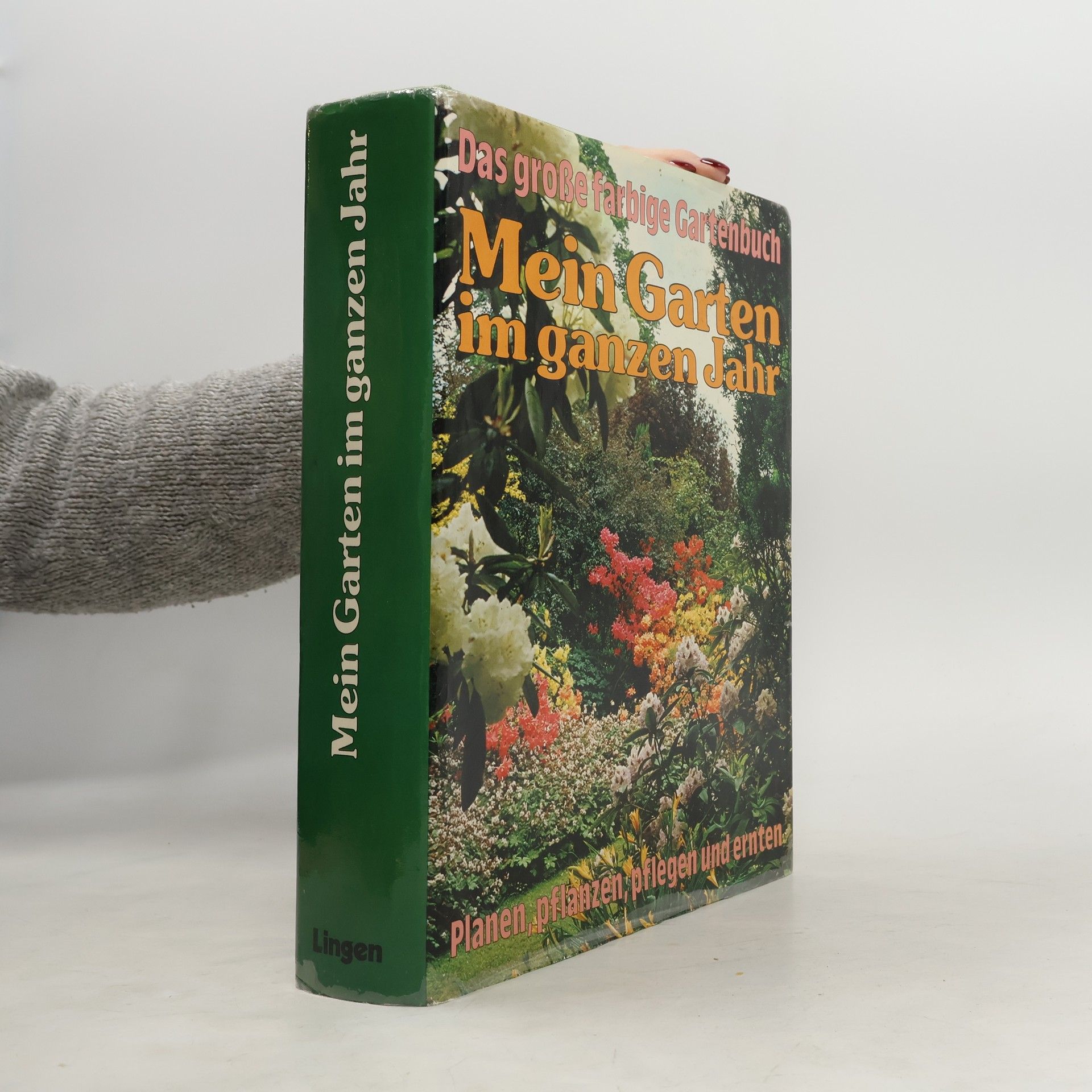 Kolektív autorov Mein Garten im ganzen Jahr