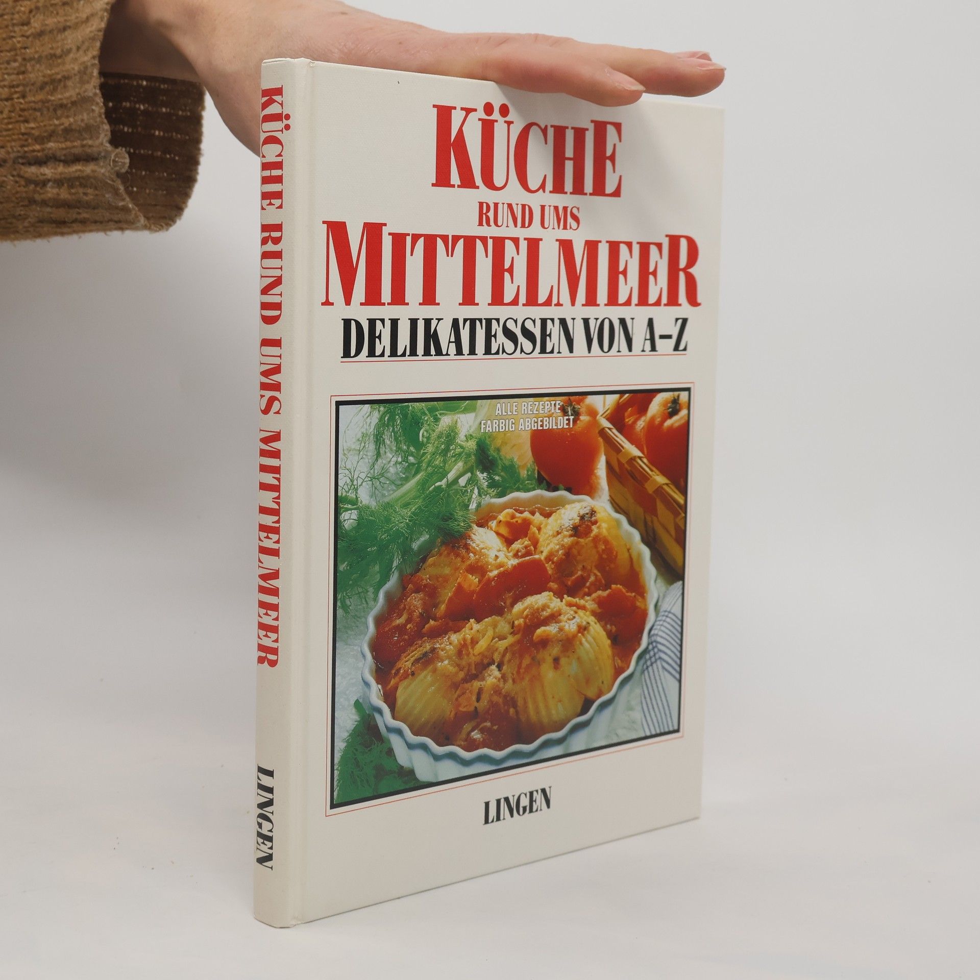 Autorenkollektiv Küche rund ums Mittelmeer