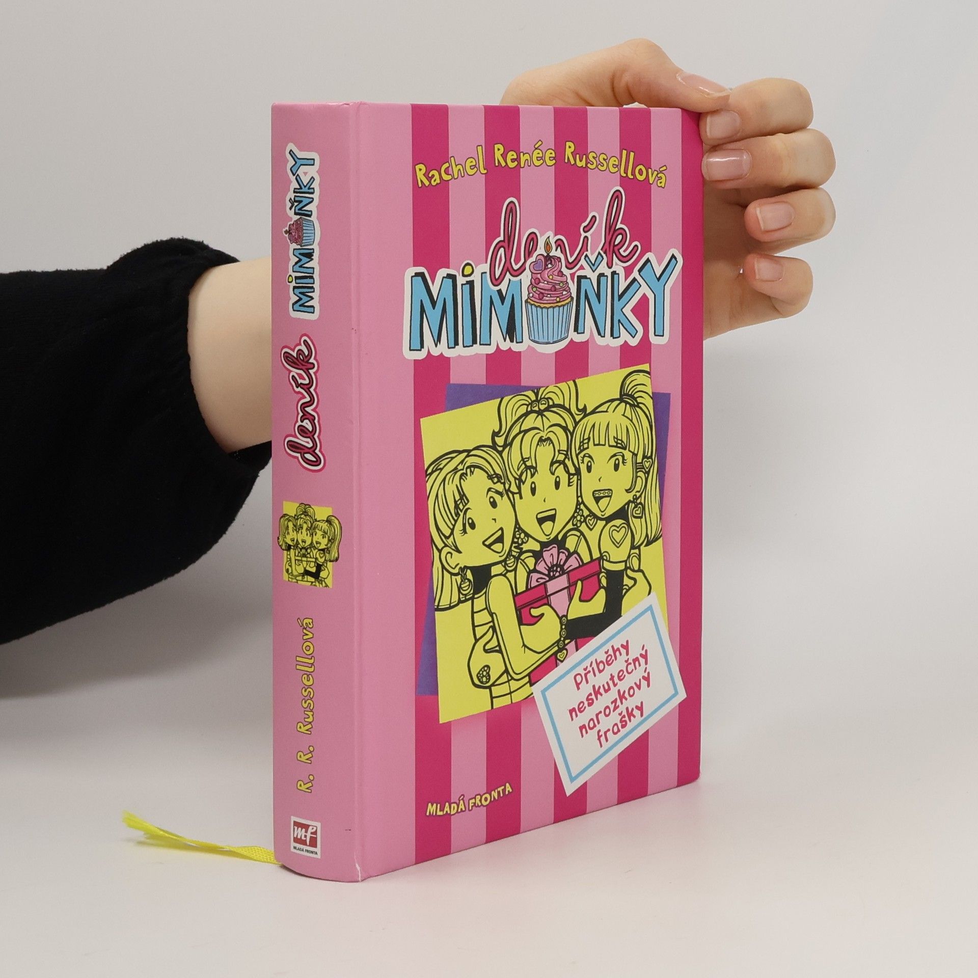 Deník Mimoňky 13. Příběhy neskutečný narozkový frašky