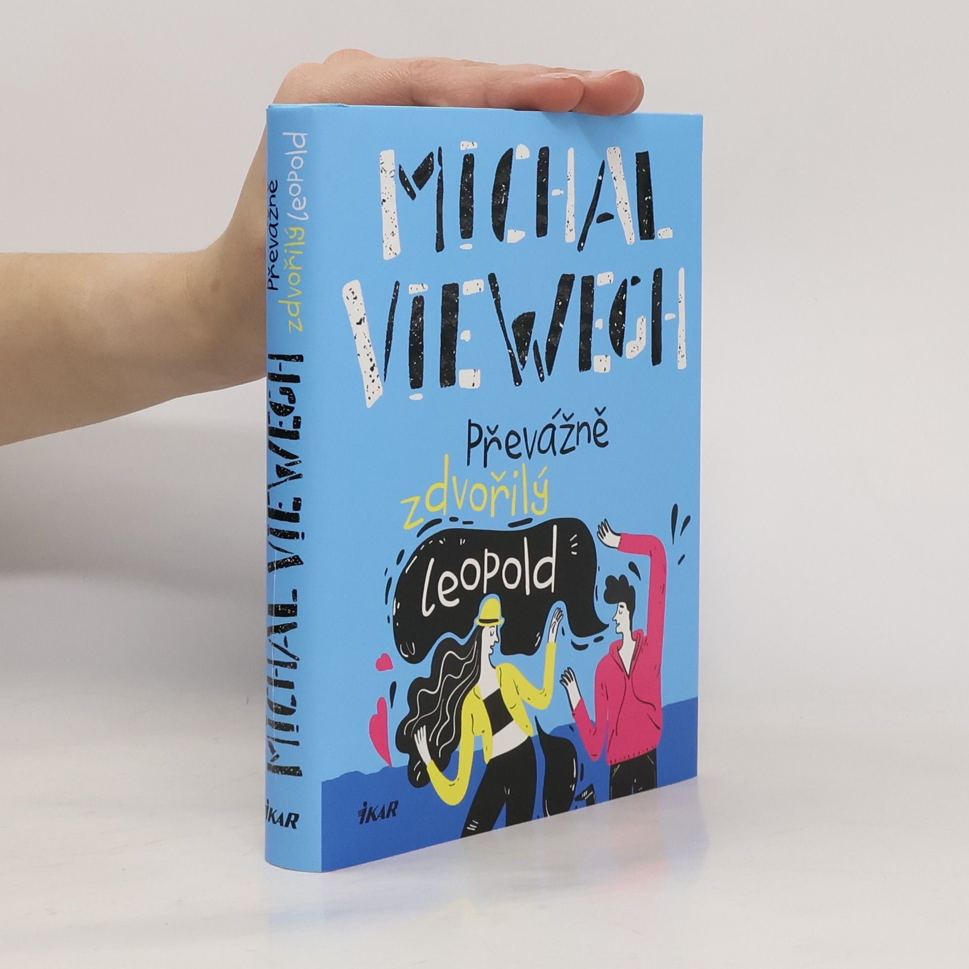 Michal Viewegh Převážně zdvořilý Leopold