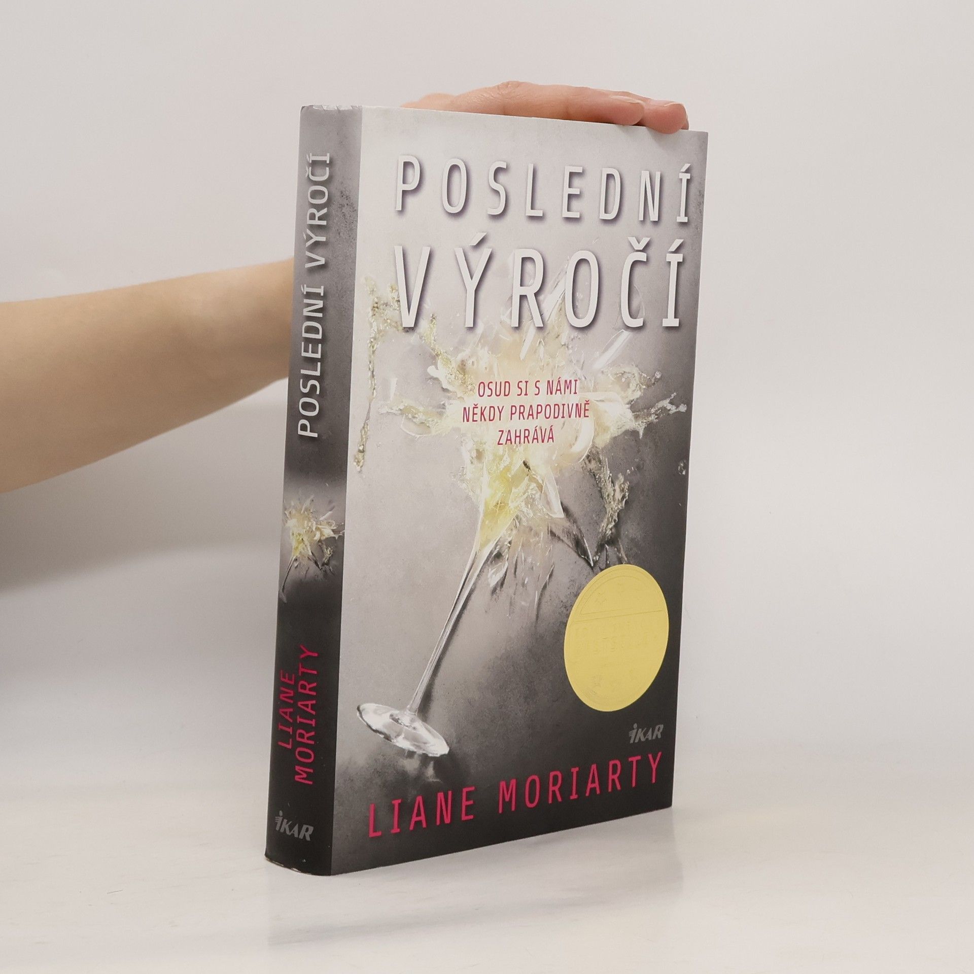 Liane Moriarty Poslední výročí