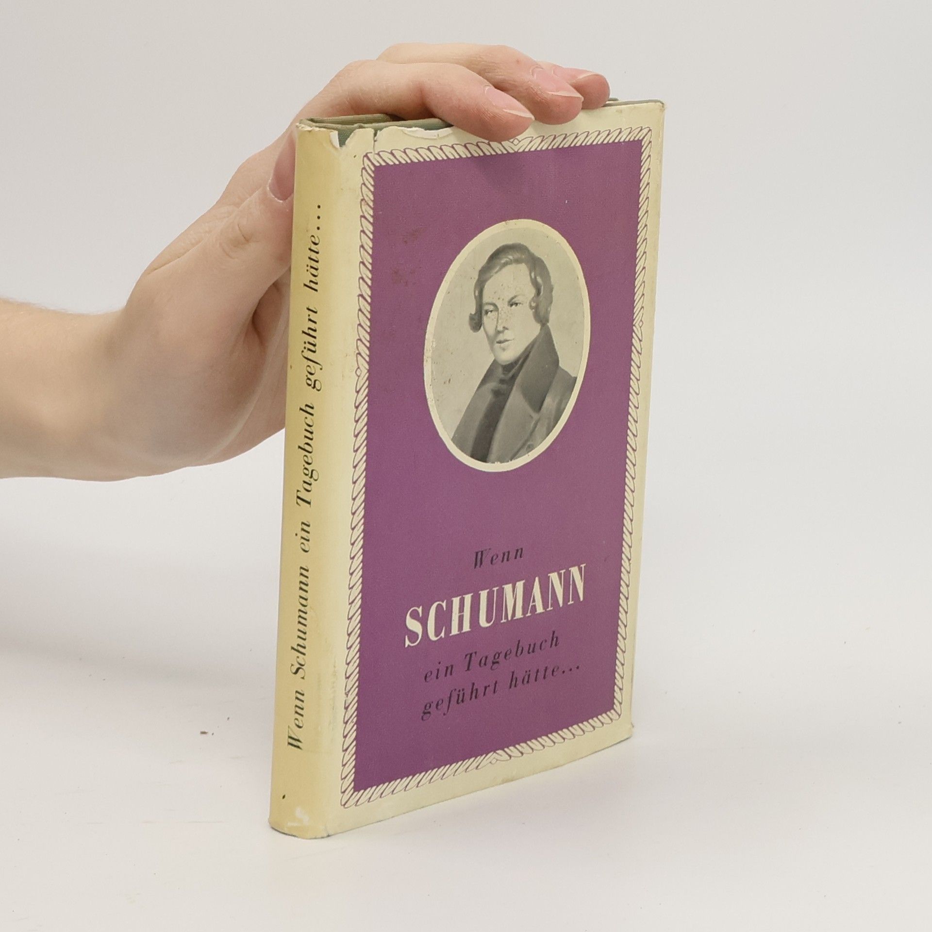 Autorenkollektiv Wenn Schumann ein Tagebuch geführt hätte...