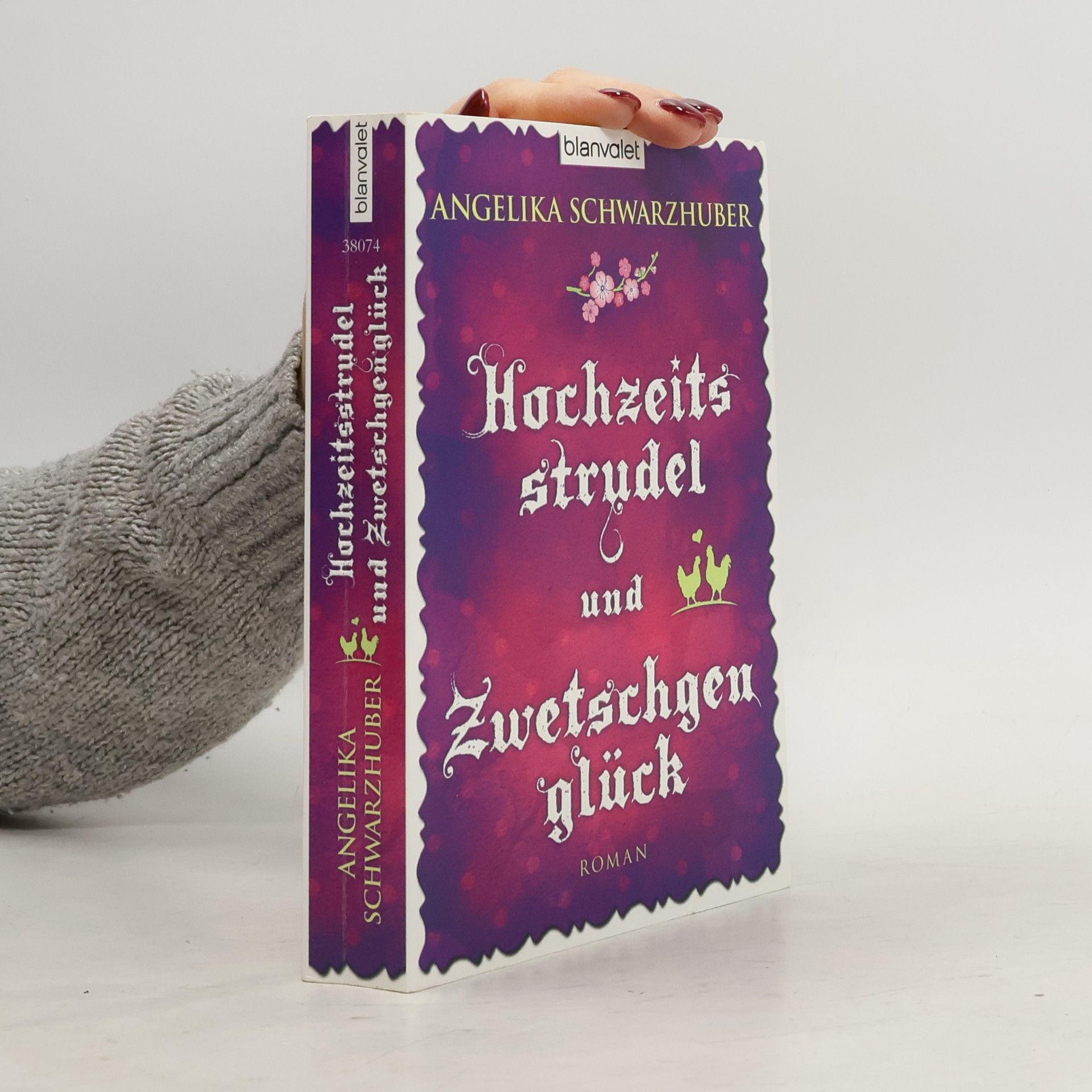 Angelika Schwarzhuber Hochzeitsstrudel und Zwetschgenglück