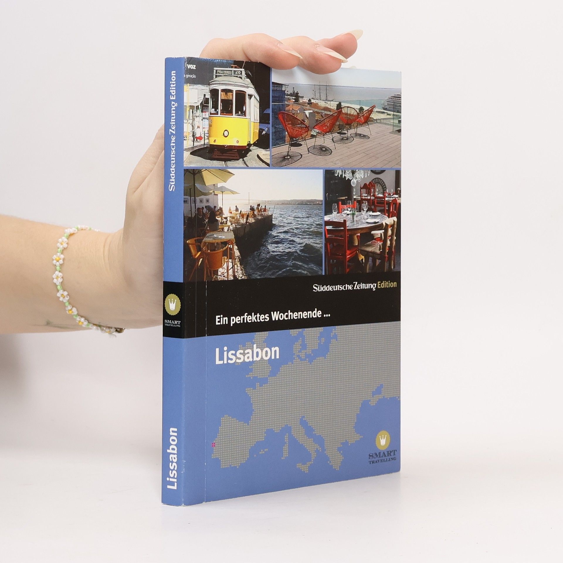 Sabine Mergener Ein perfektes Wochenende in ... Lissabon