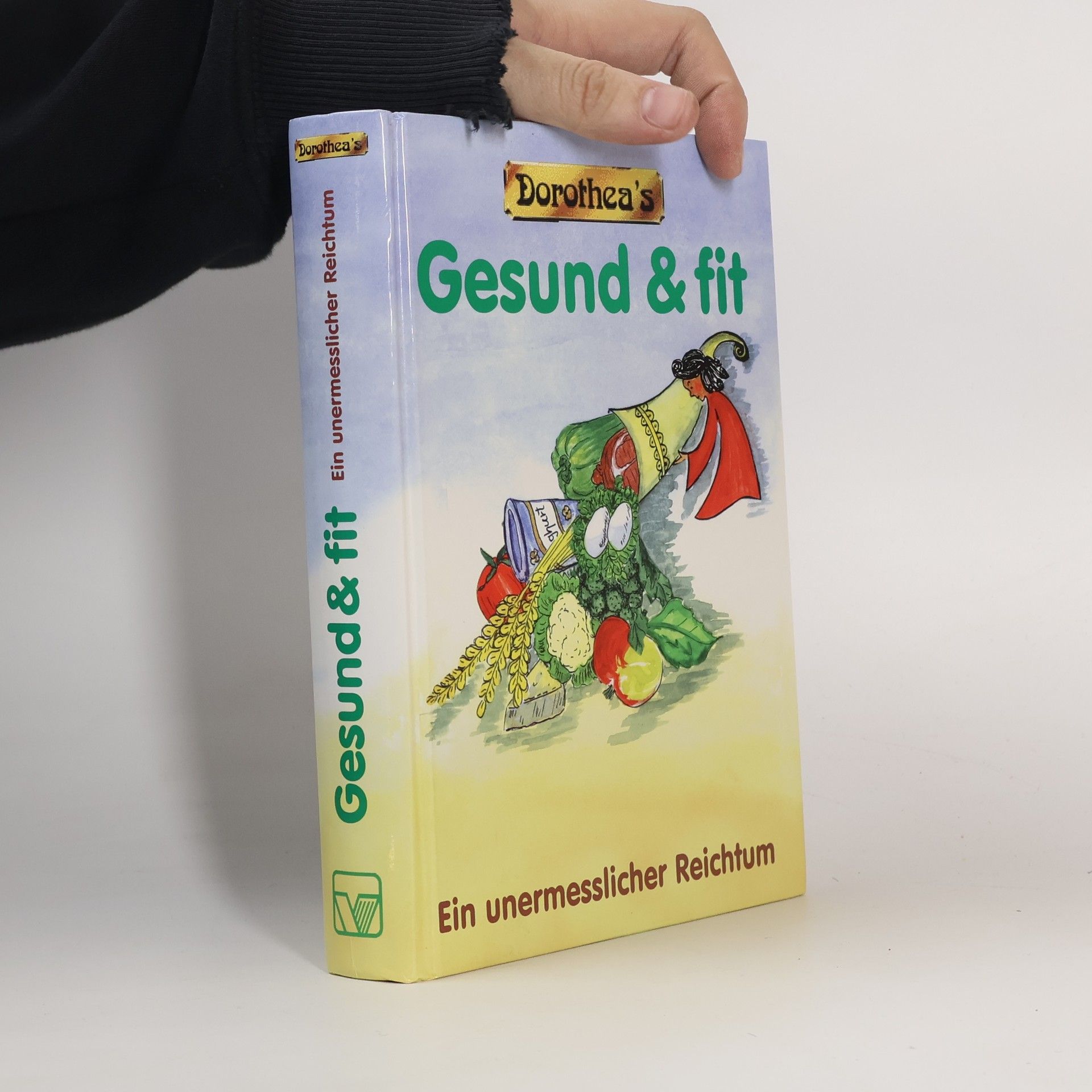 Dorothea Haselkamp Dorothea's Gesund & fit