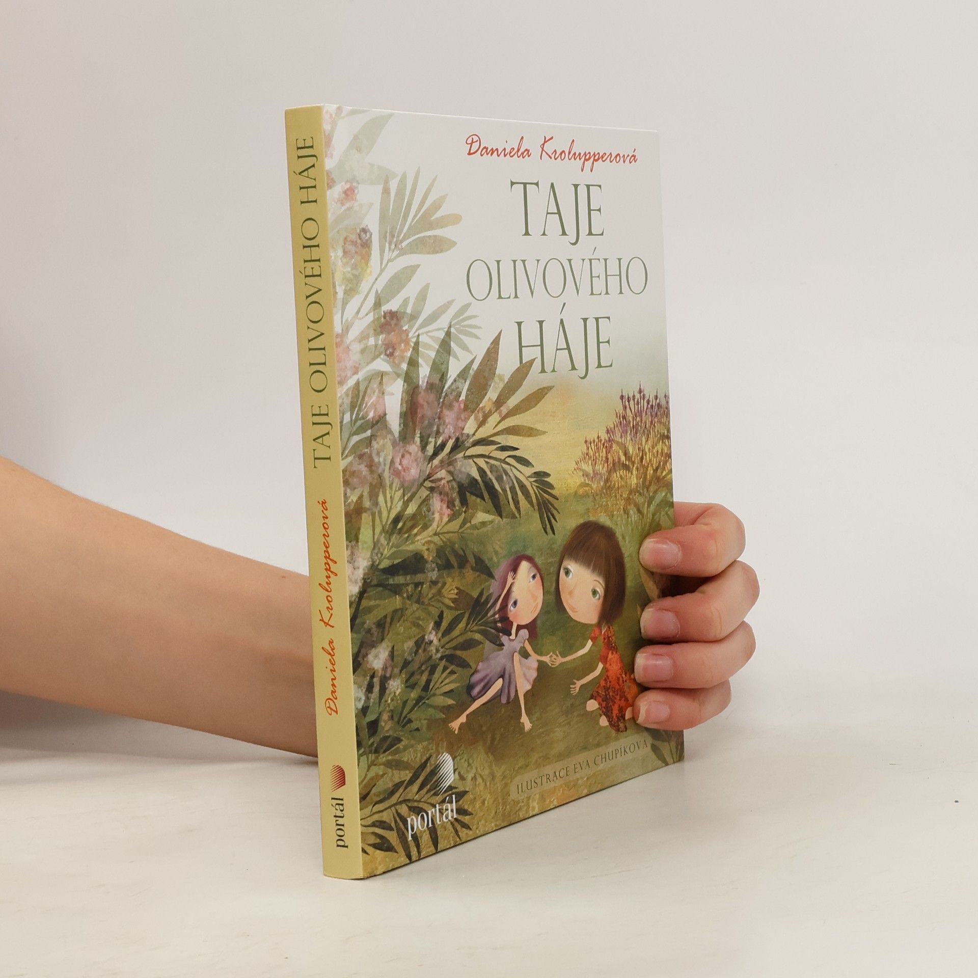 Daniela Krolupperová Taje olivového háje