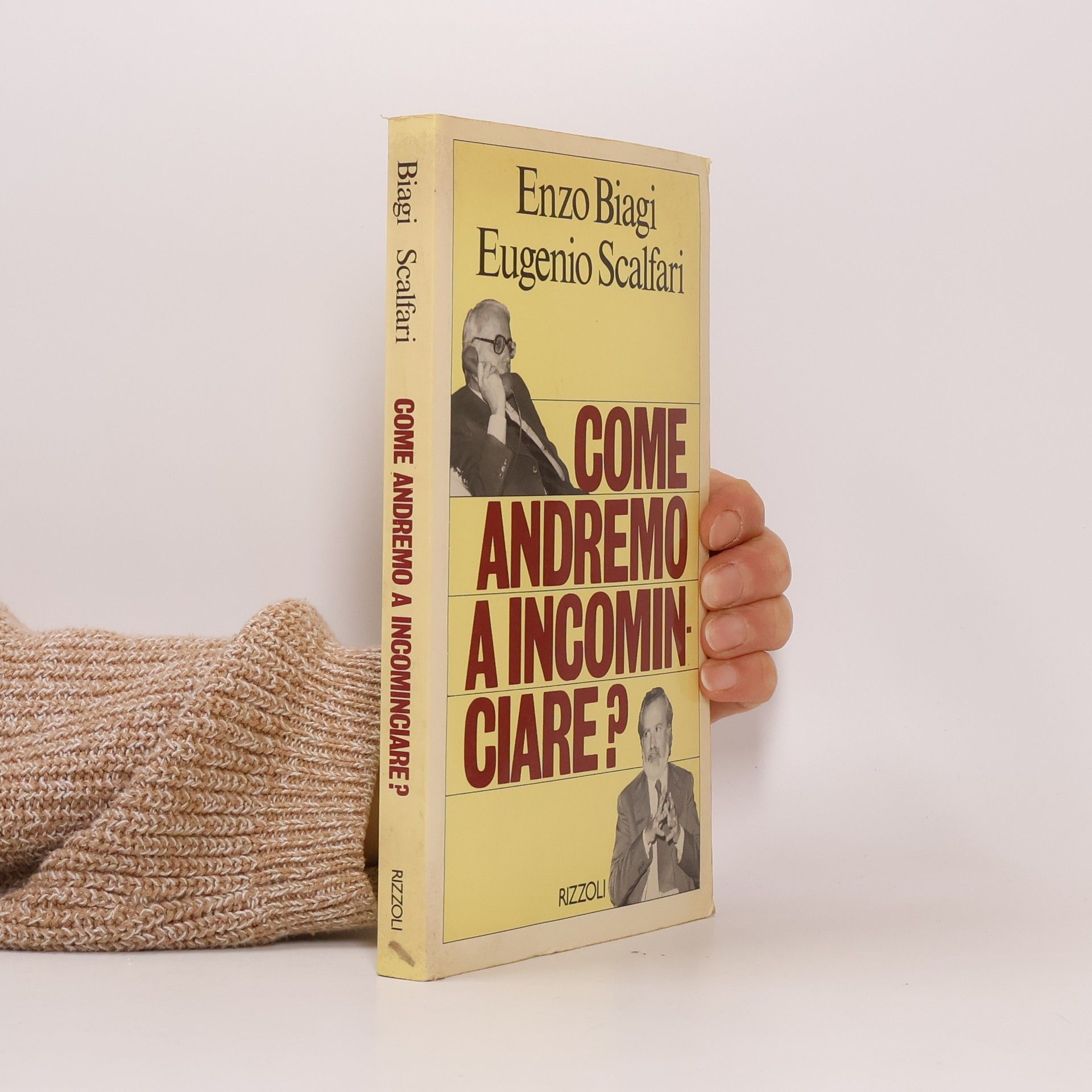 Scalfari Eugenio Come andremo a incominciare?