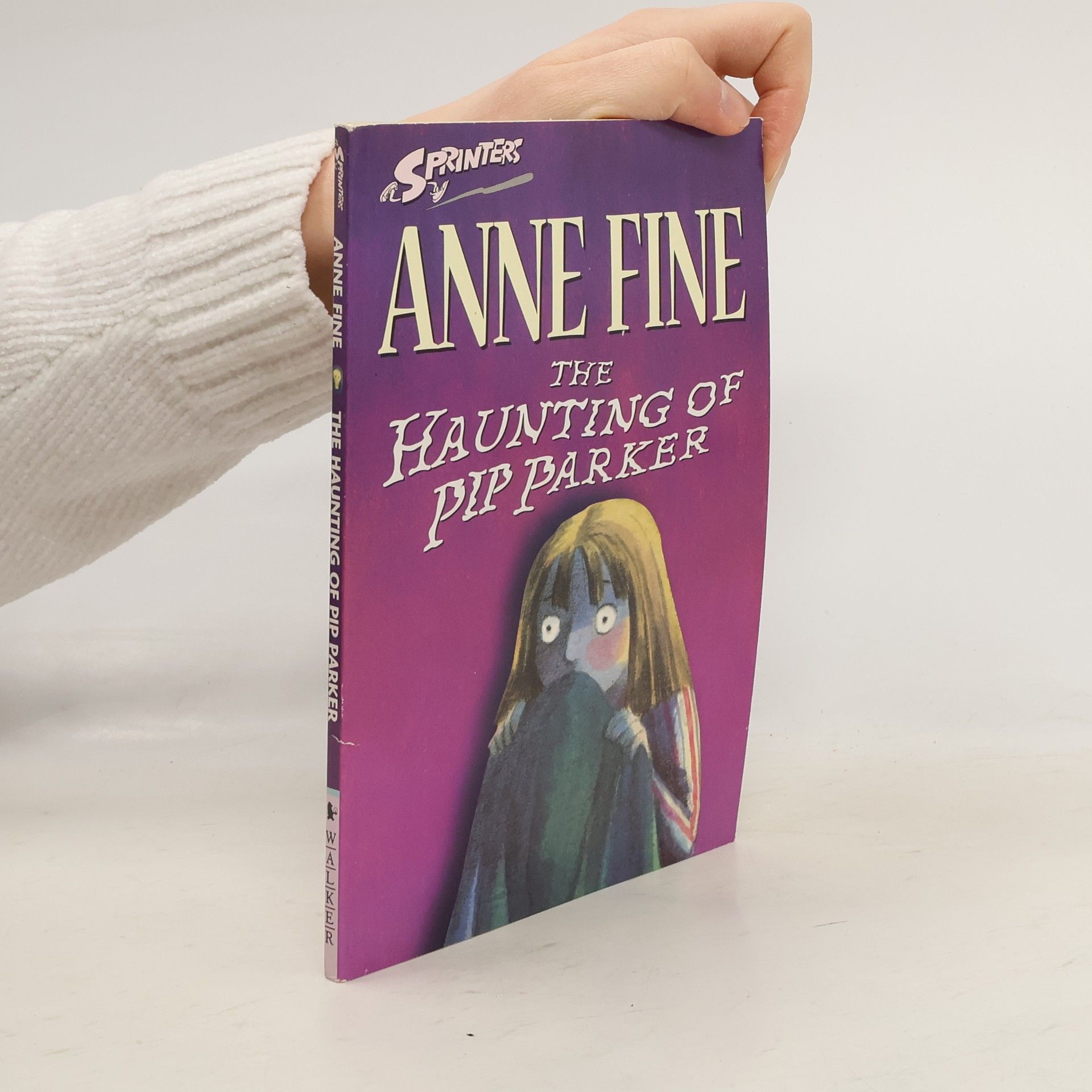 Anne Fine Sprinters: The Haunting of Pip Parker