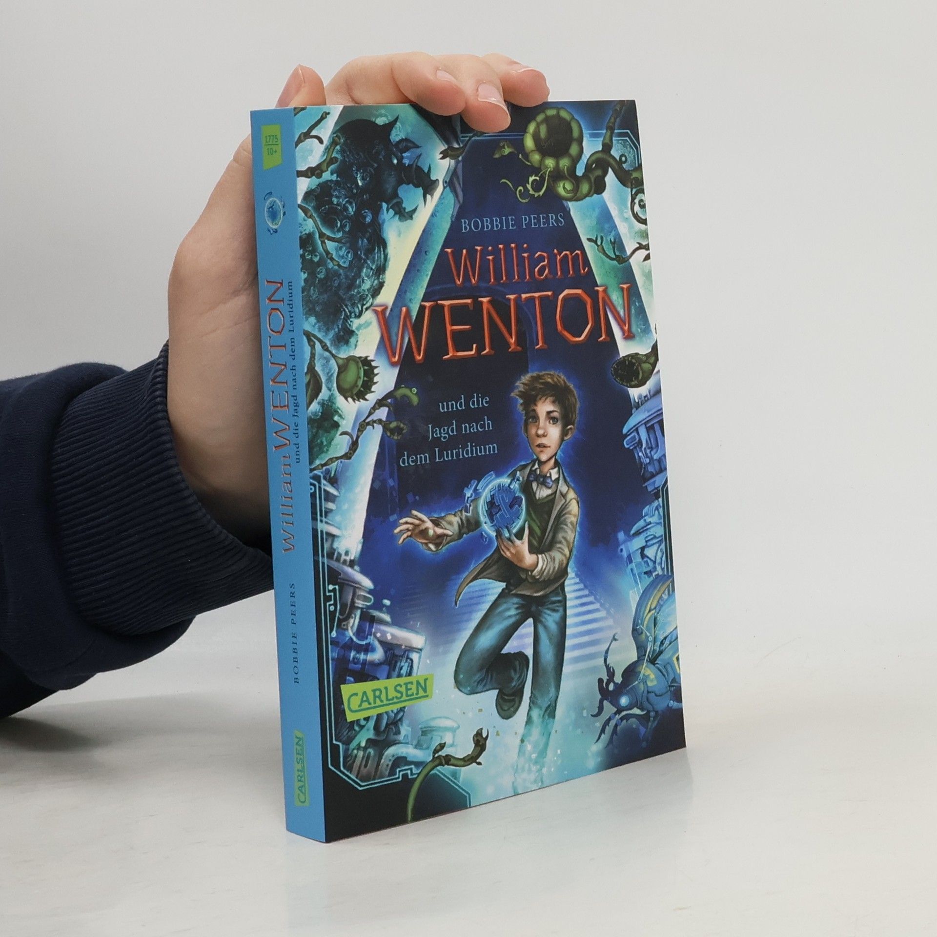 Bobbie Peers William Wenton und die Jagd nach dem Luridium