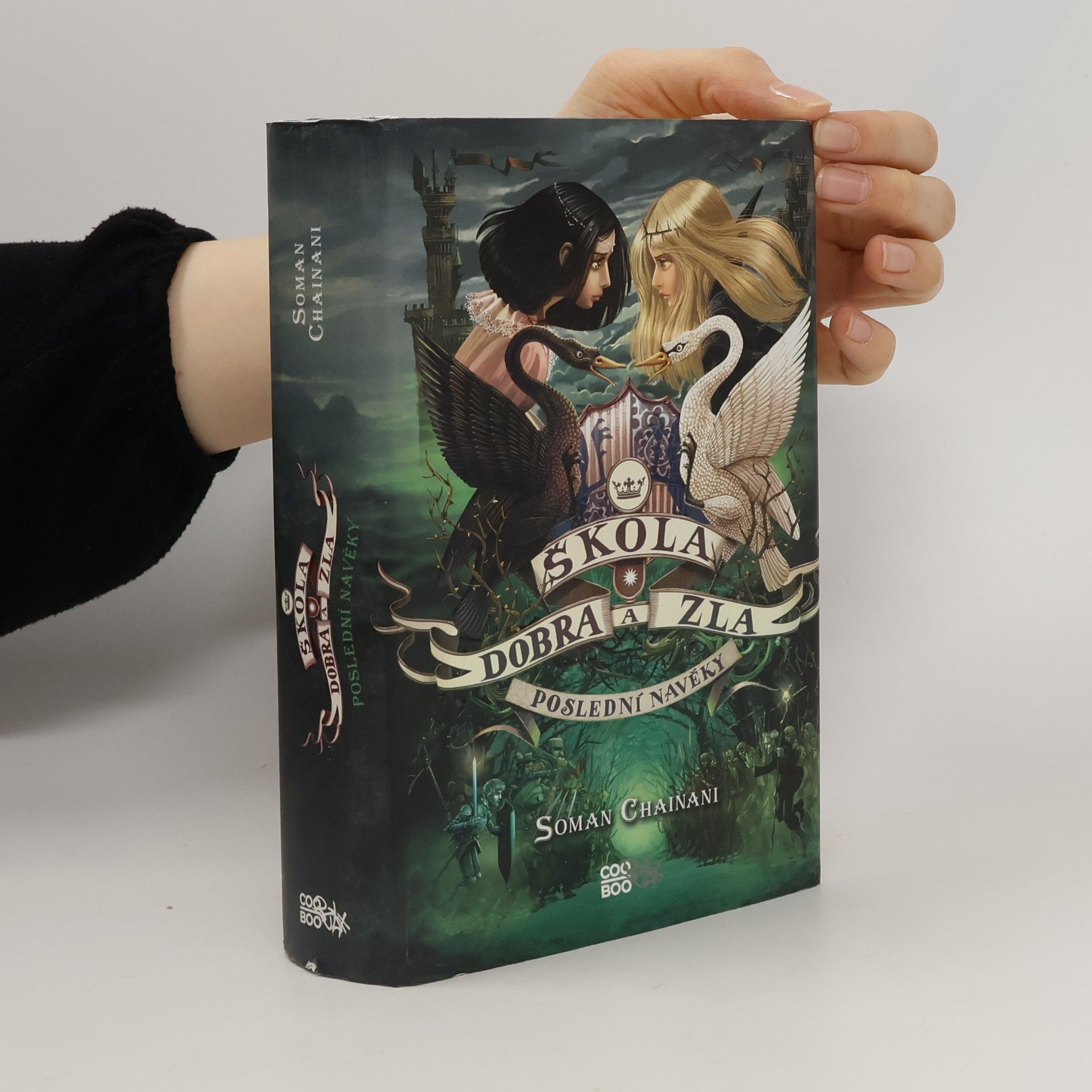 Soman Chainani Poslední navěky. Škola dobra a zla. 3. díl