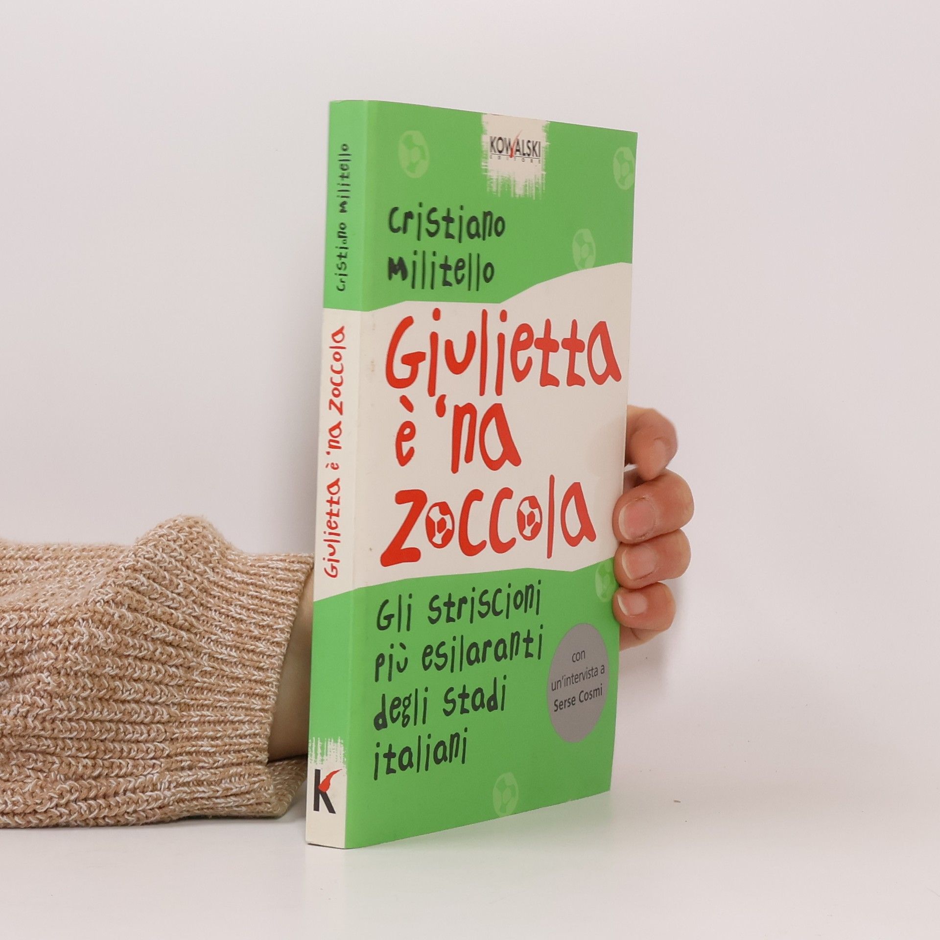 Giulietta è 'na zoccola