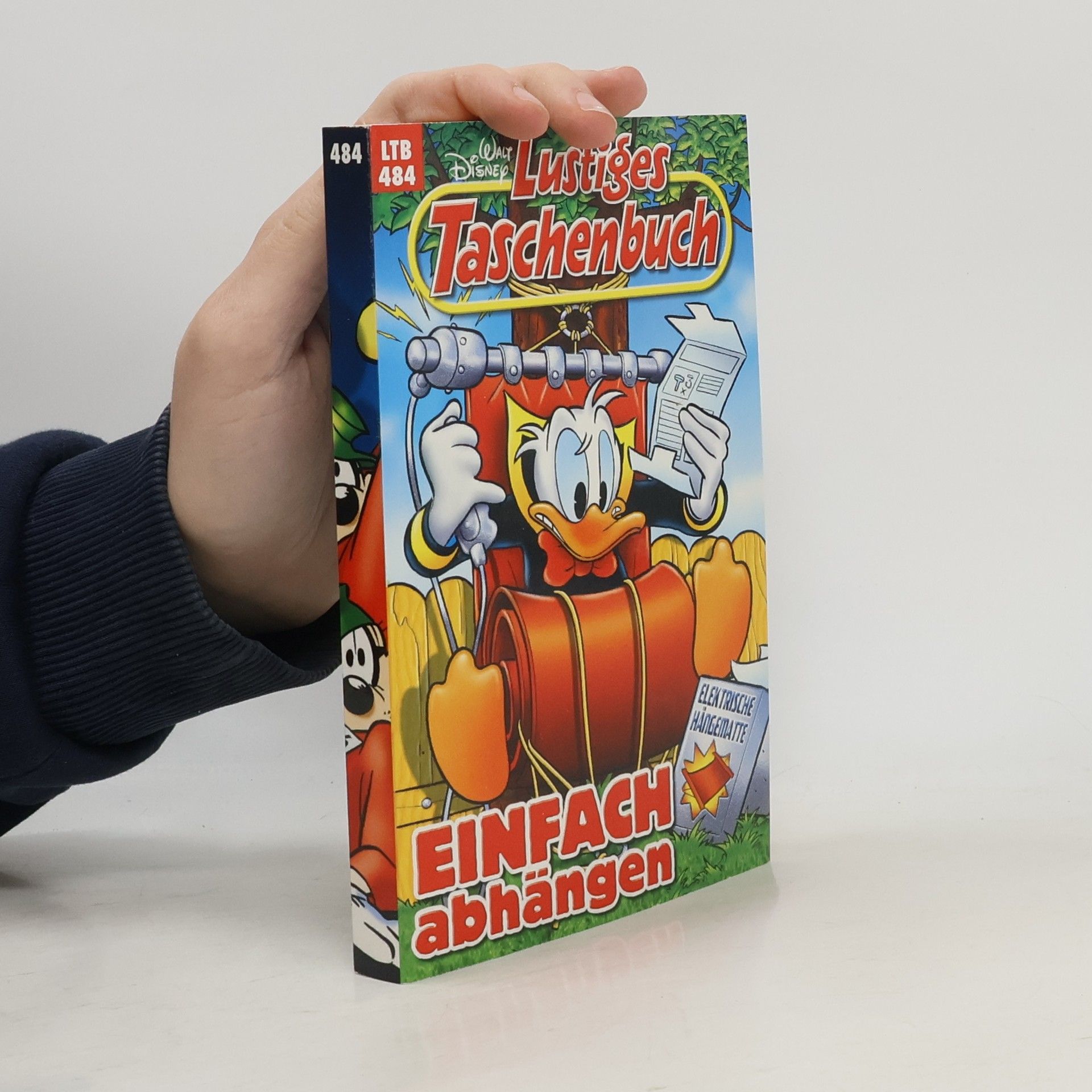 Walt Disney Lustiges Taschenbuch 484. Einfach abhängen